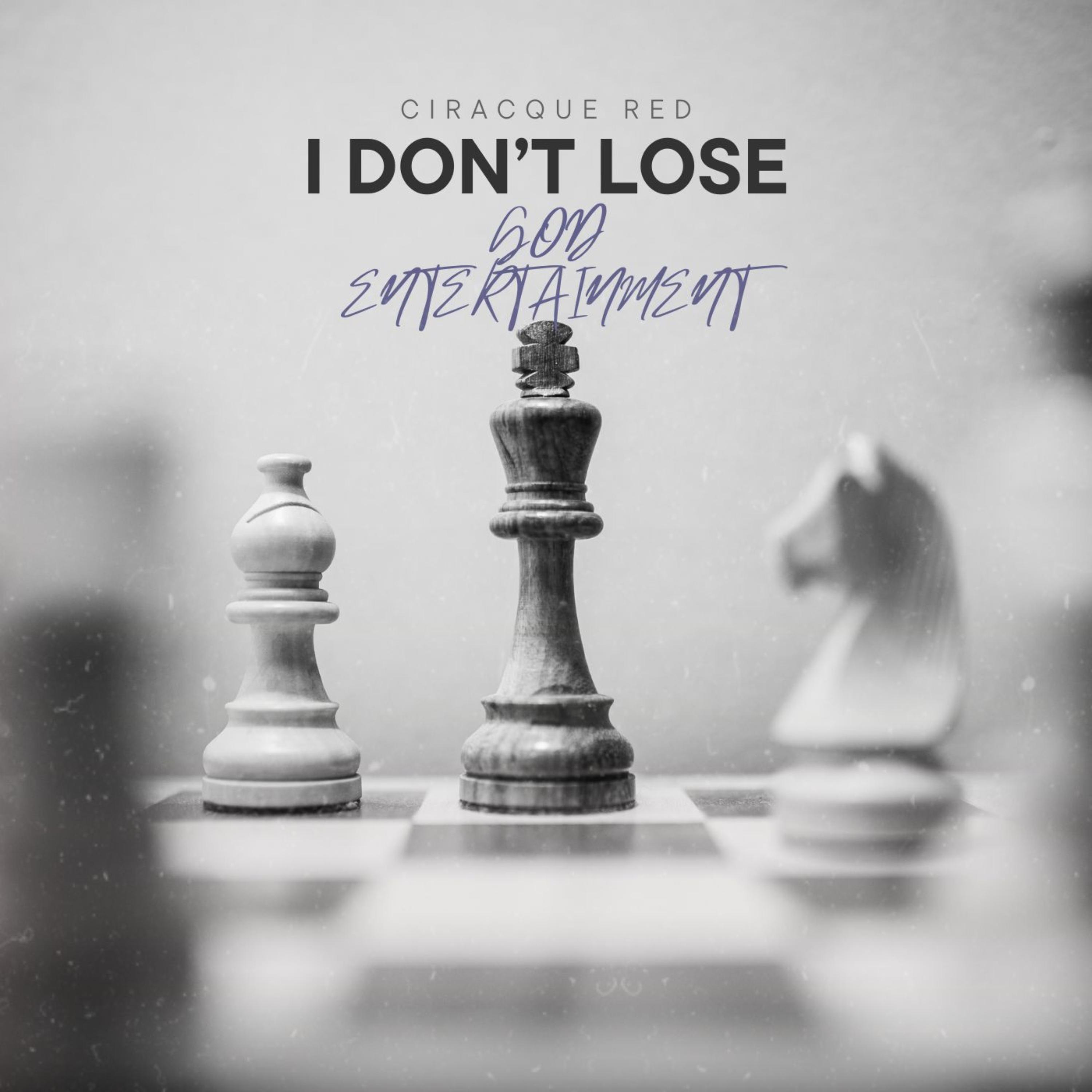 I Don’t Lose artwork