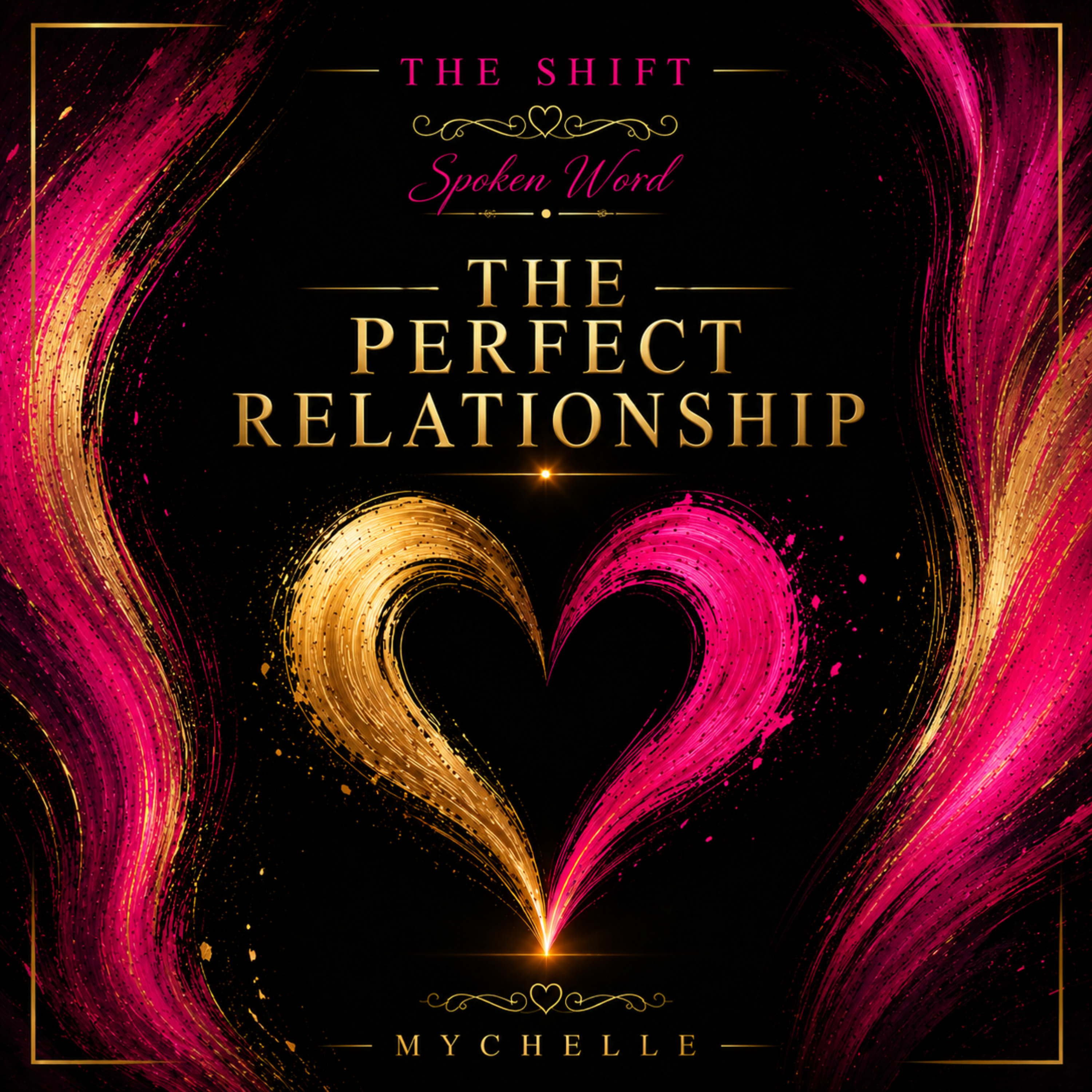 The Perfect Relationship by MYCHELLE free2b cover art