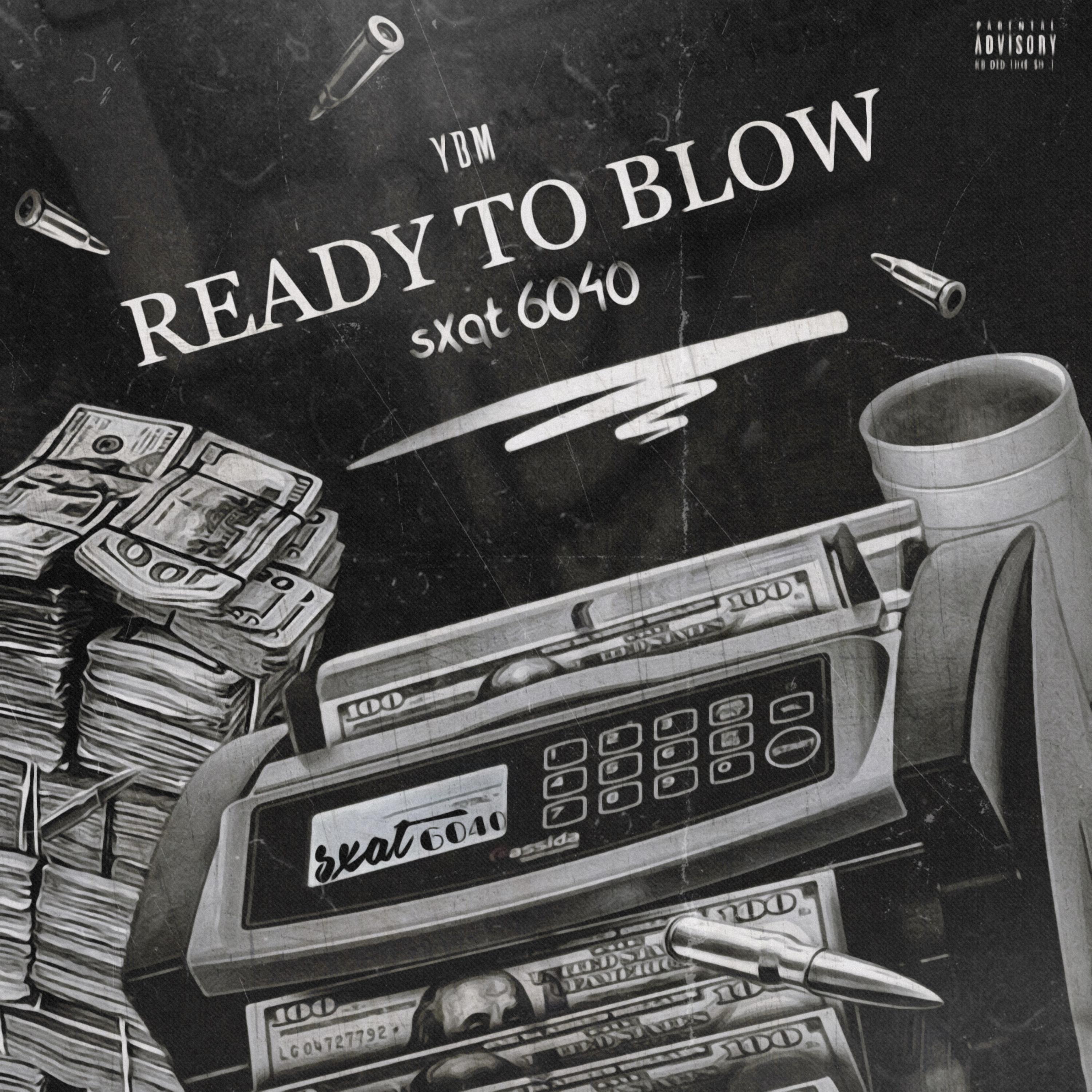 READY 2 BLOW artwork