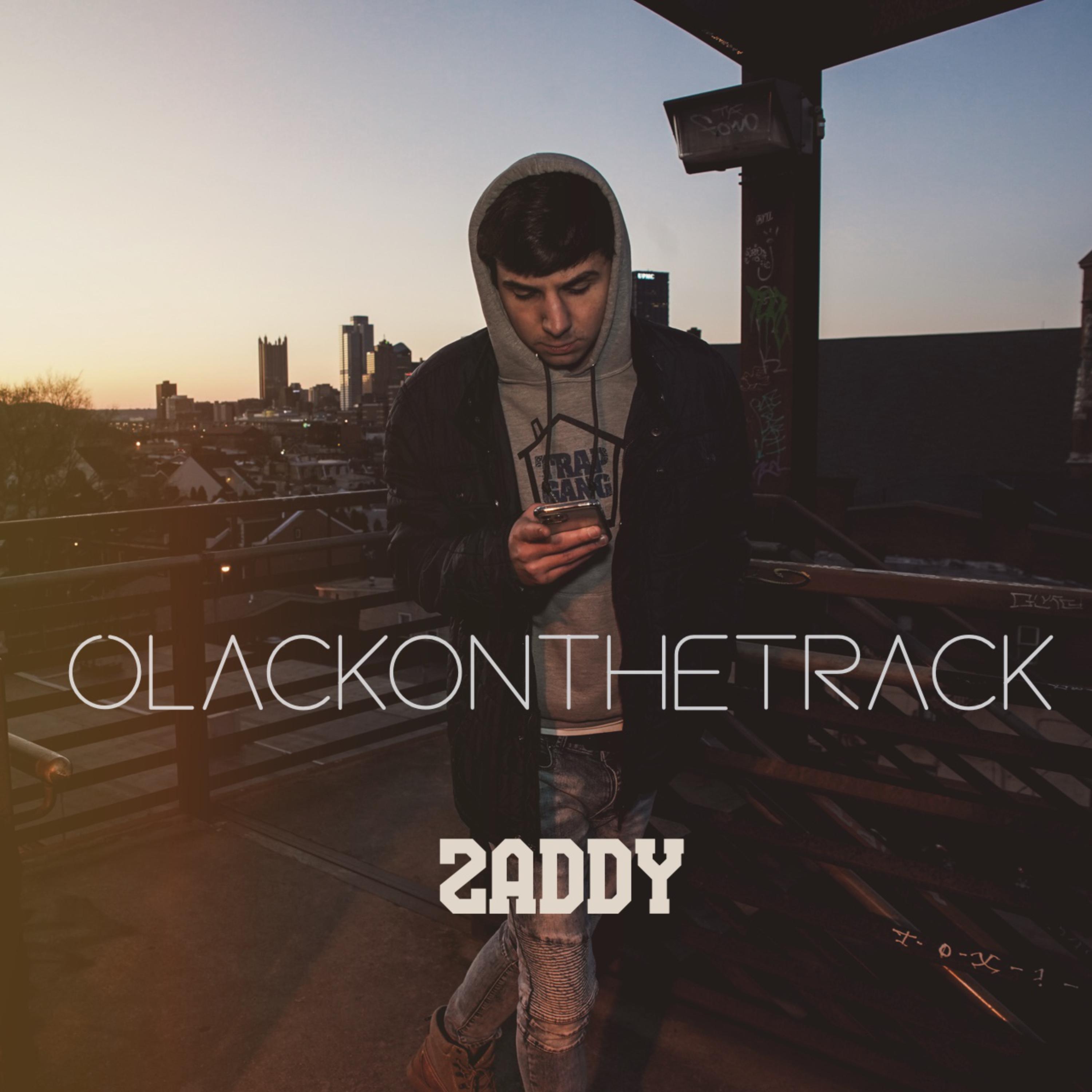 Zaddy by Olack On The Track cover art