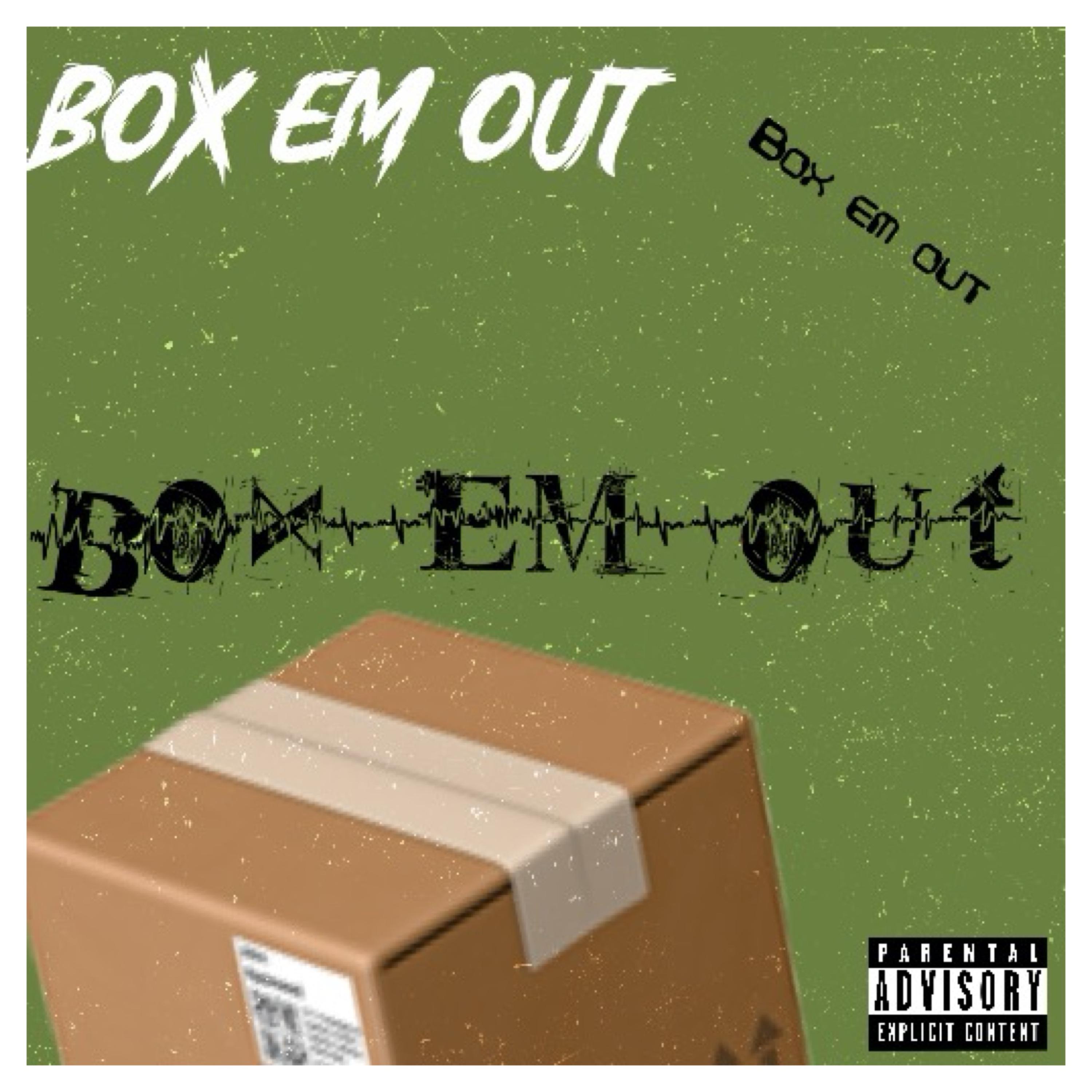 Box Em Out artwork