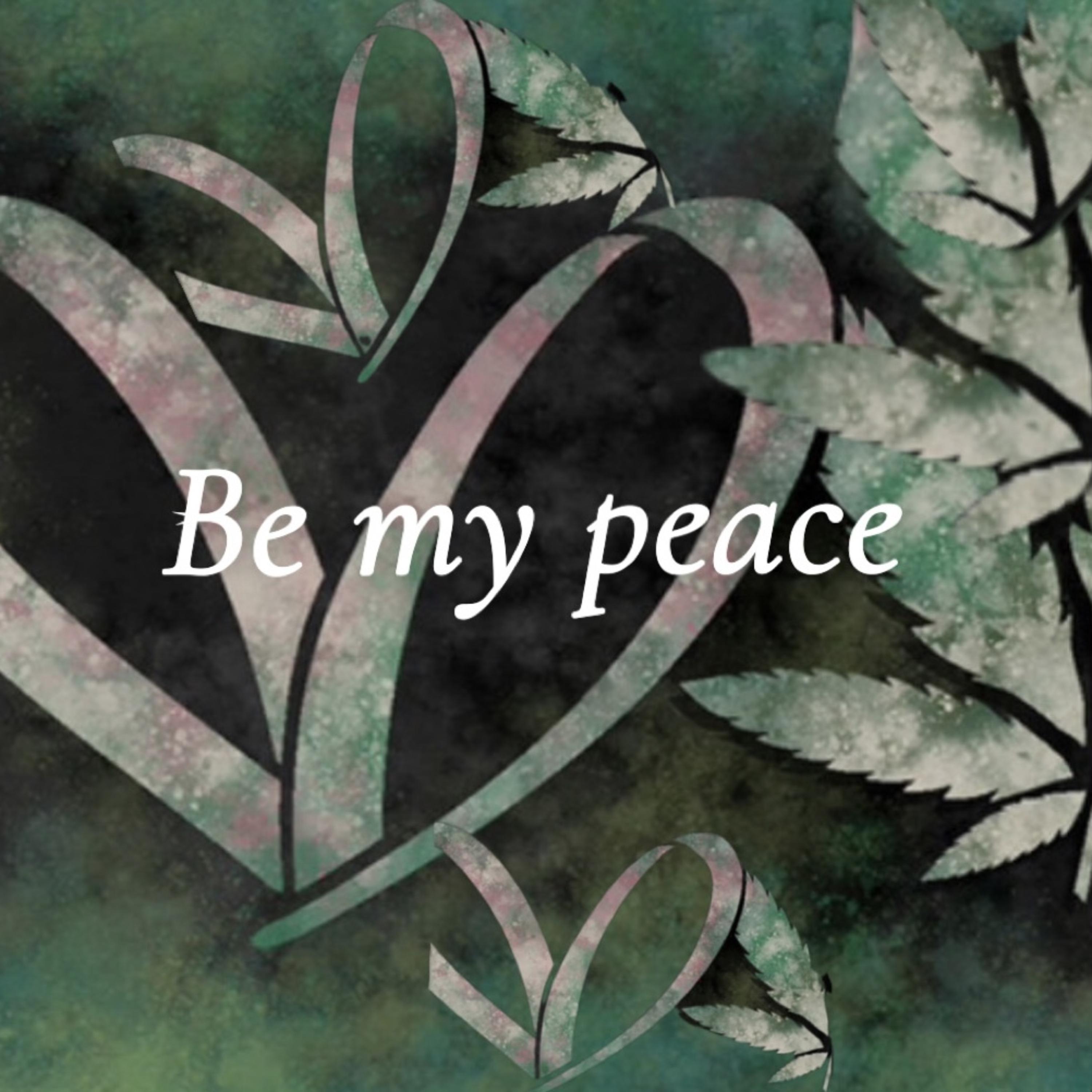 Be My Peace artwork