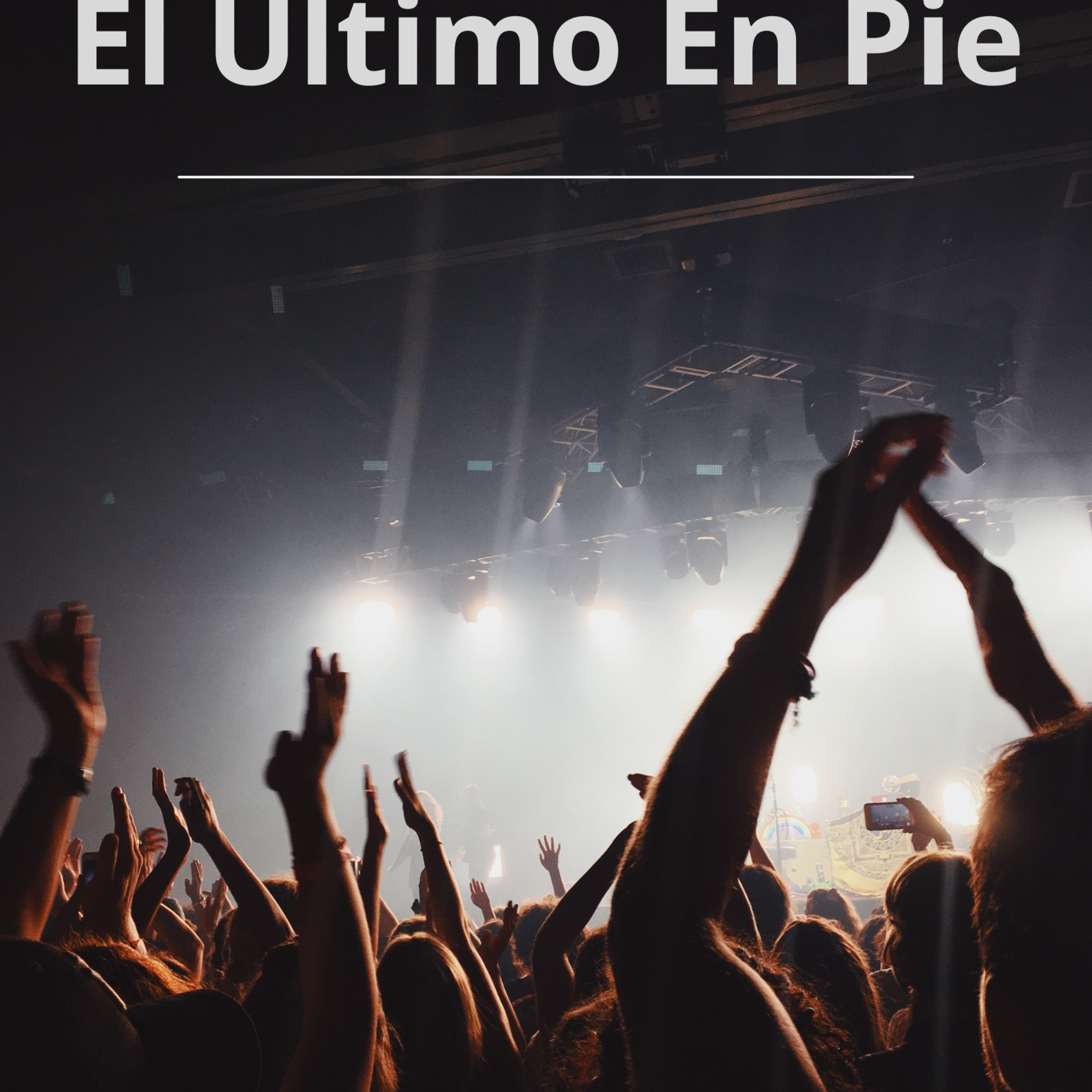 El Último En Pie artwork