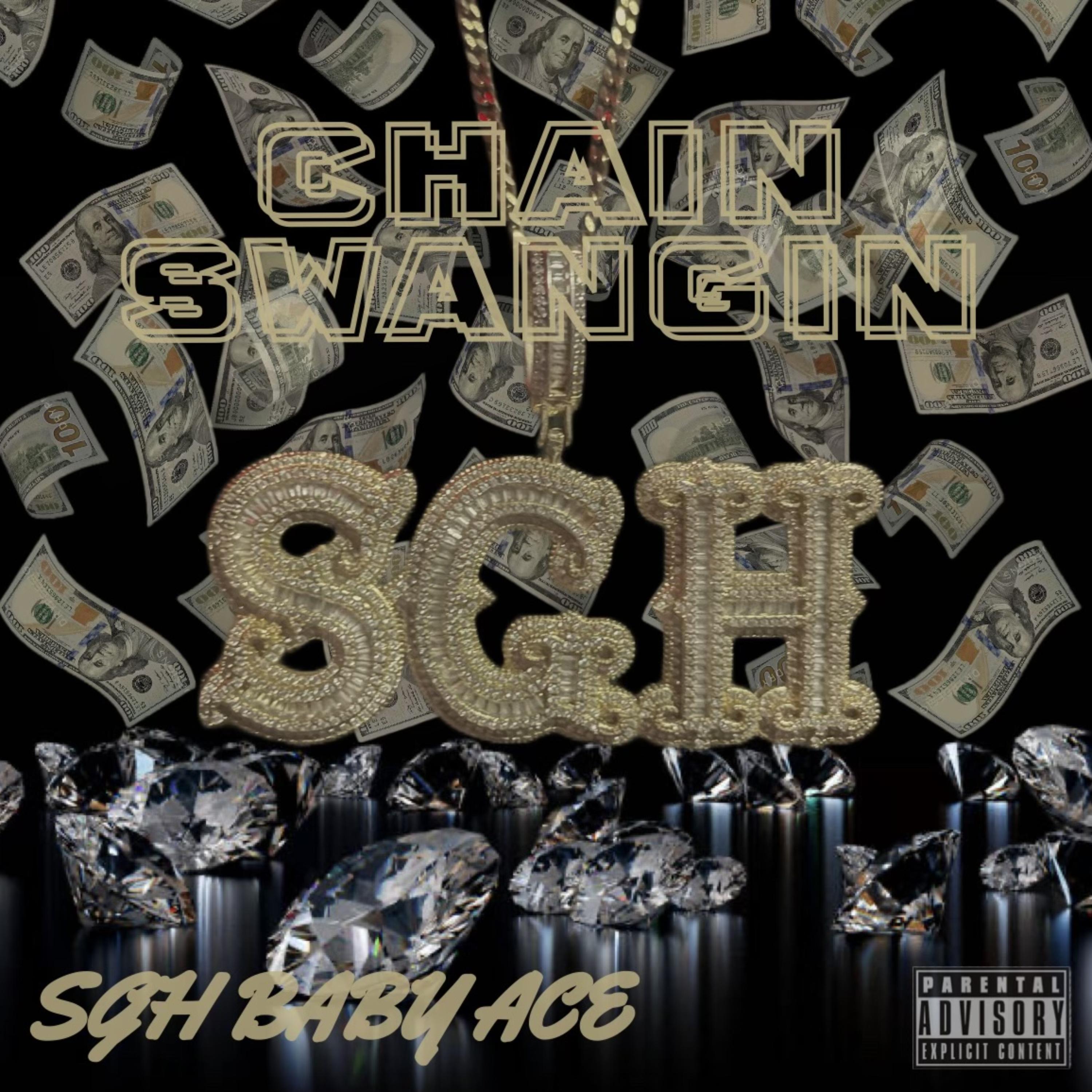 Chain Swangin artwork