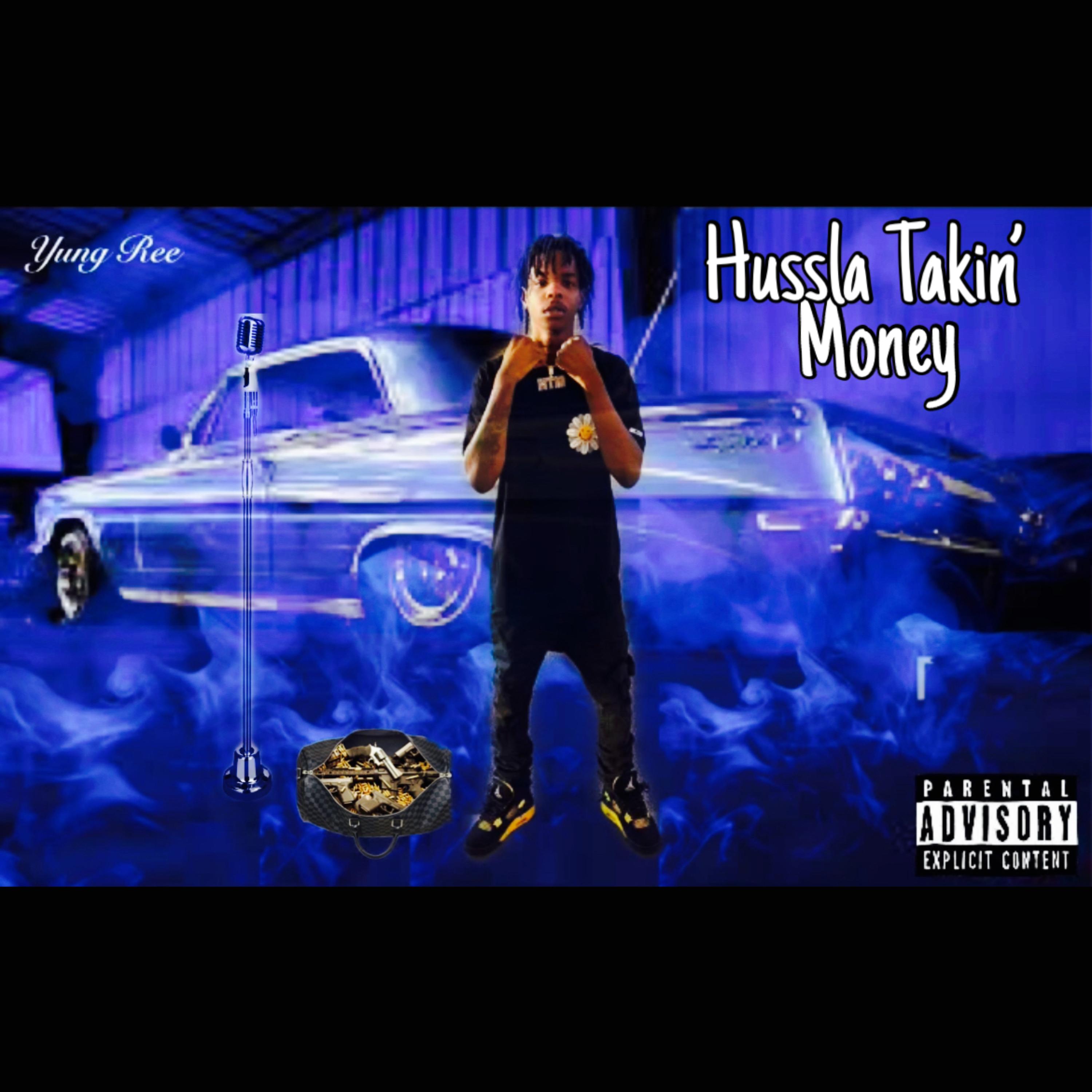 Hussla Takin Money artwork