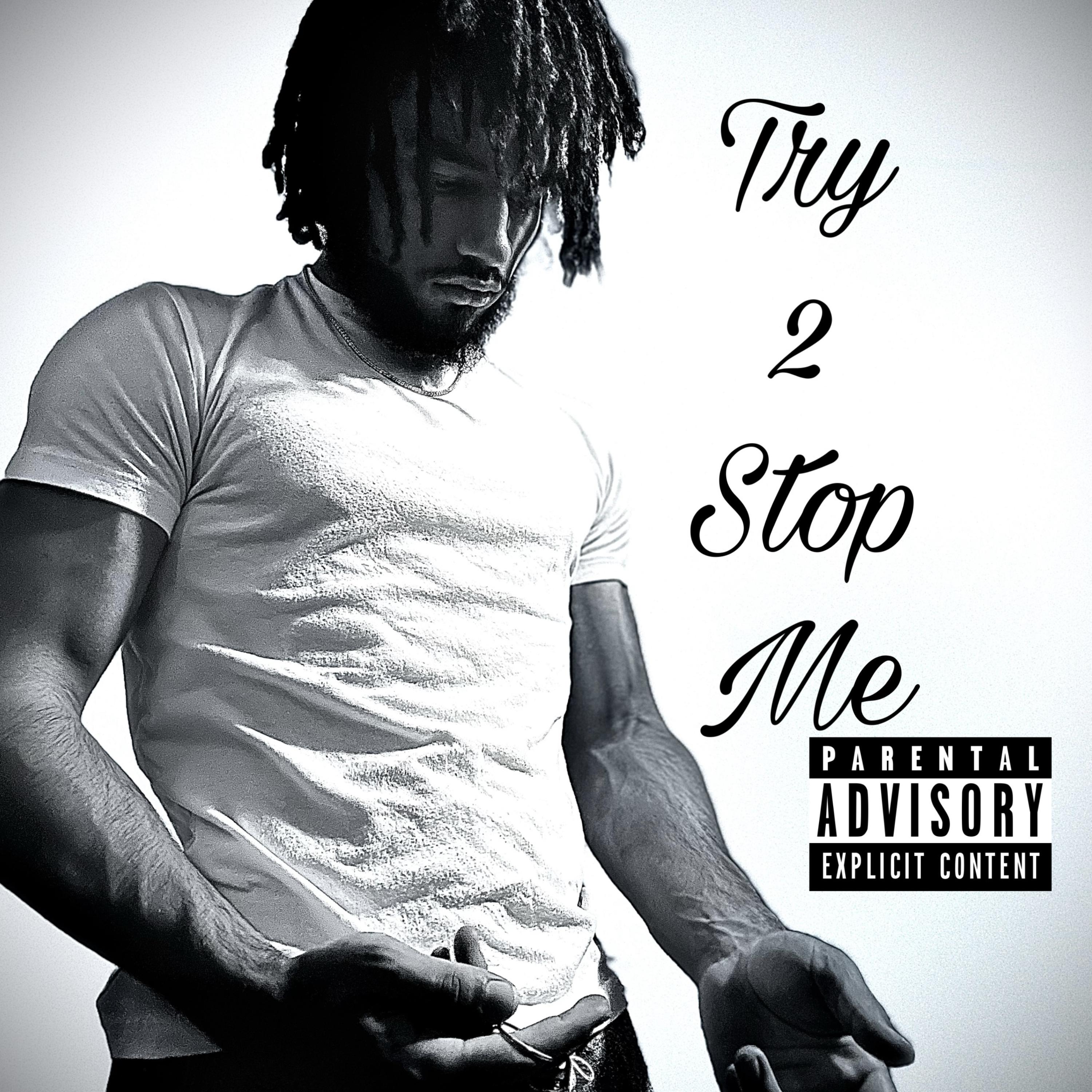 Try 2 Stop Me artwork