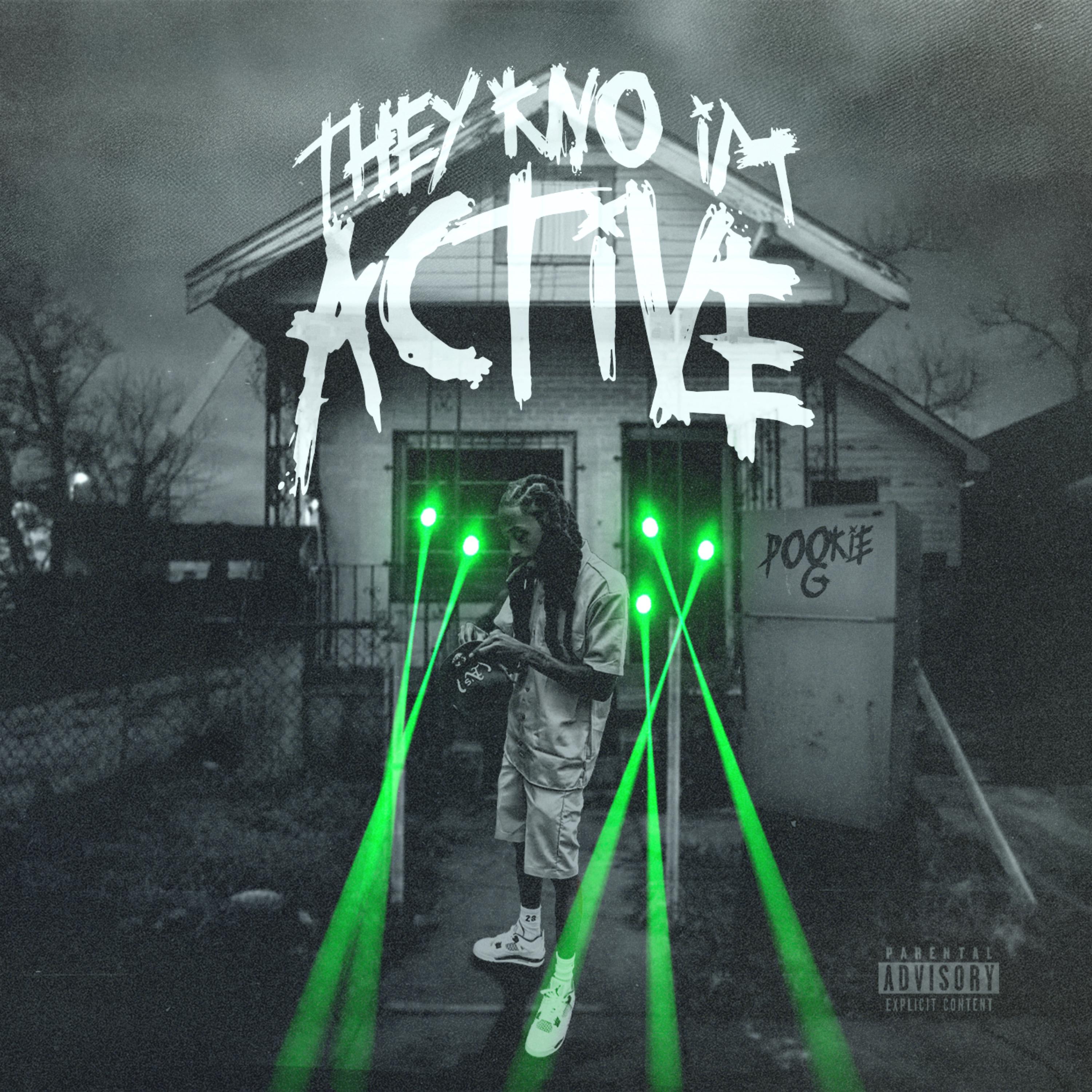 They Know I’m Active artwork