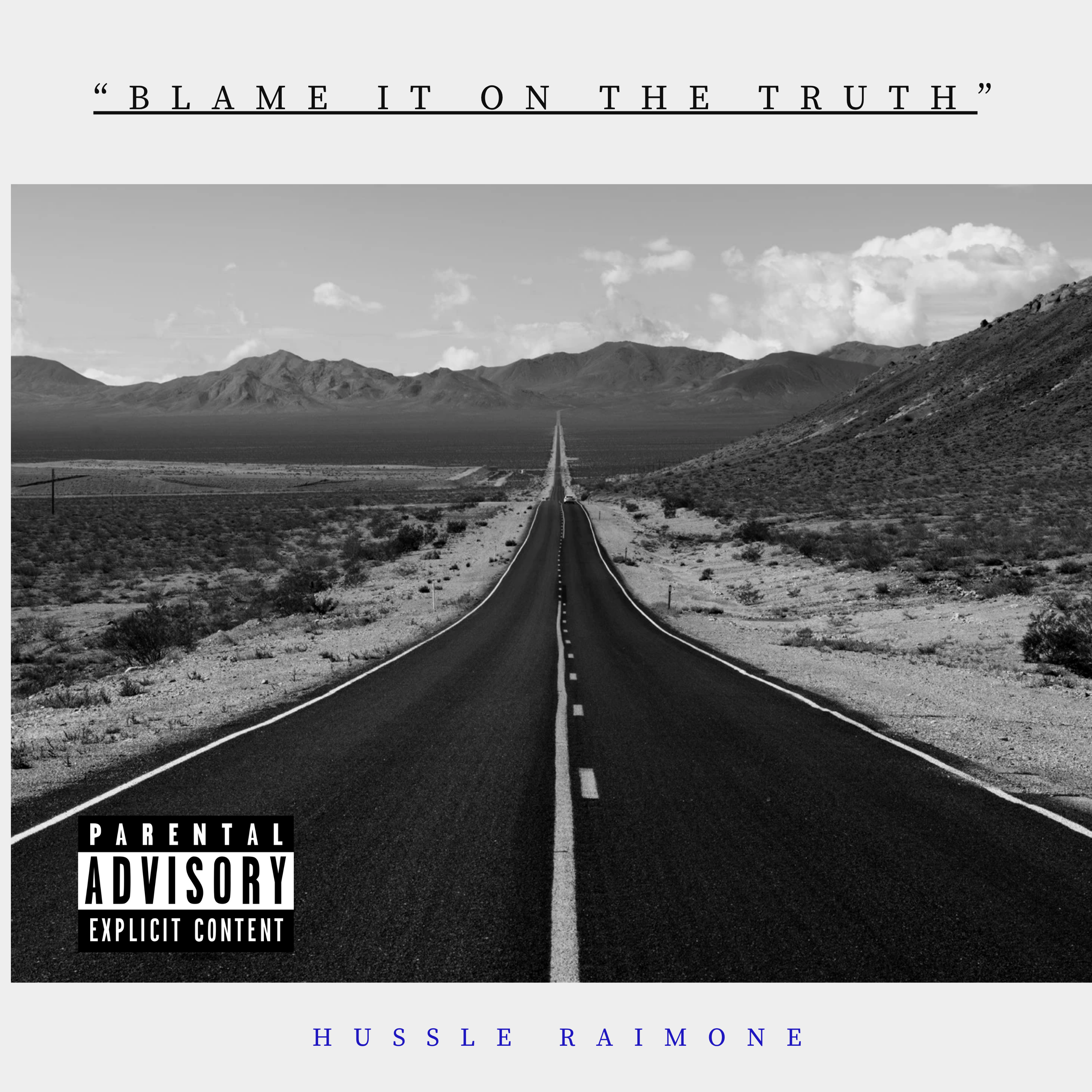 Blame It On The Truth artwork