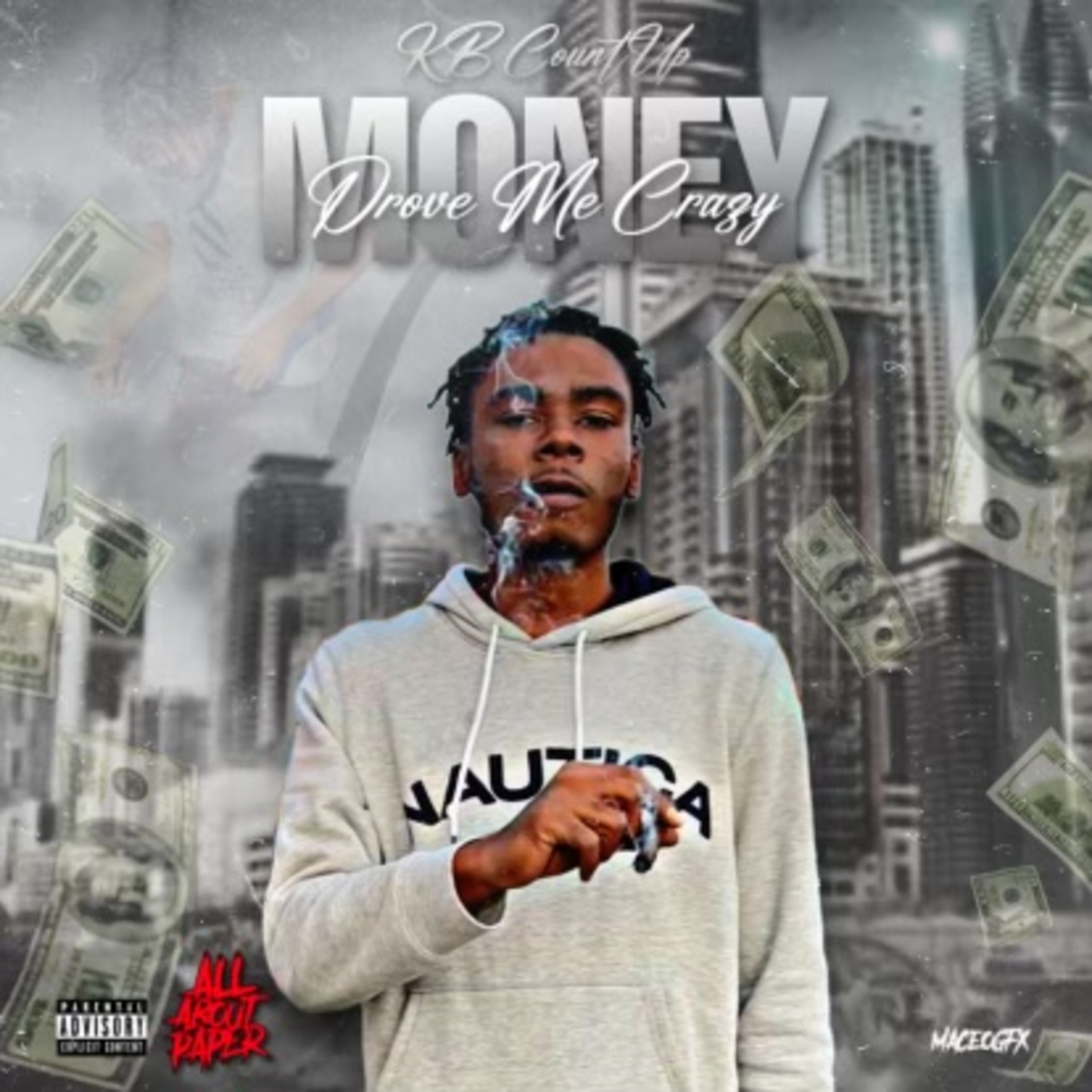 Money Drove Me Crazy artwork