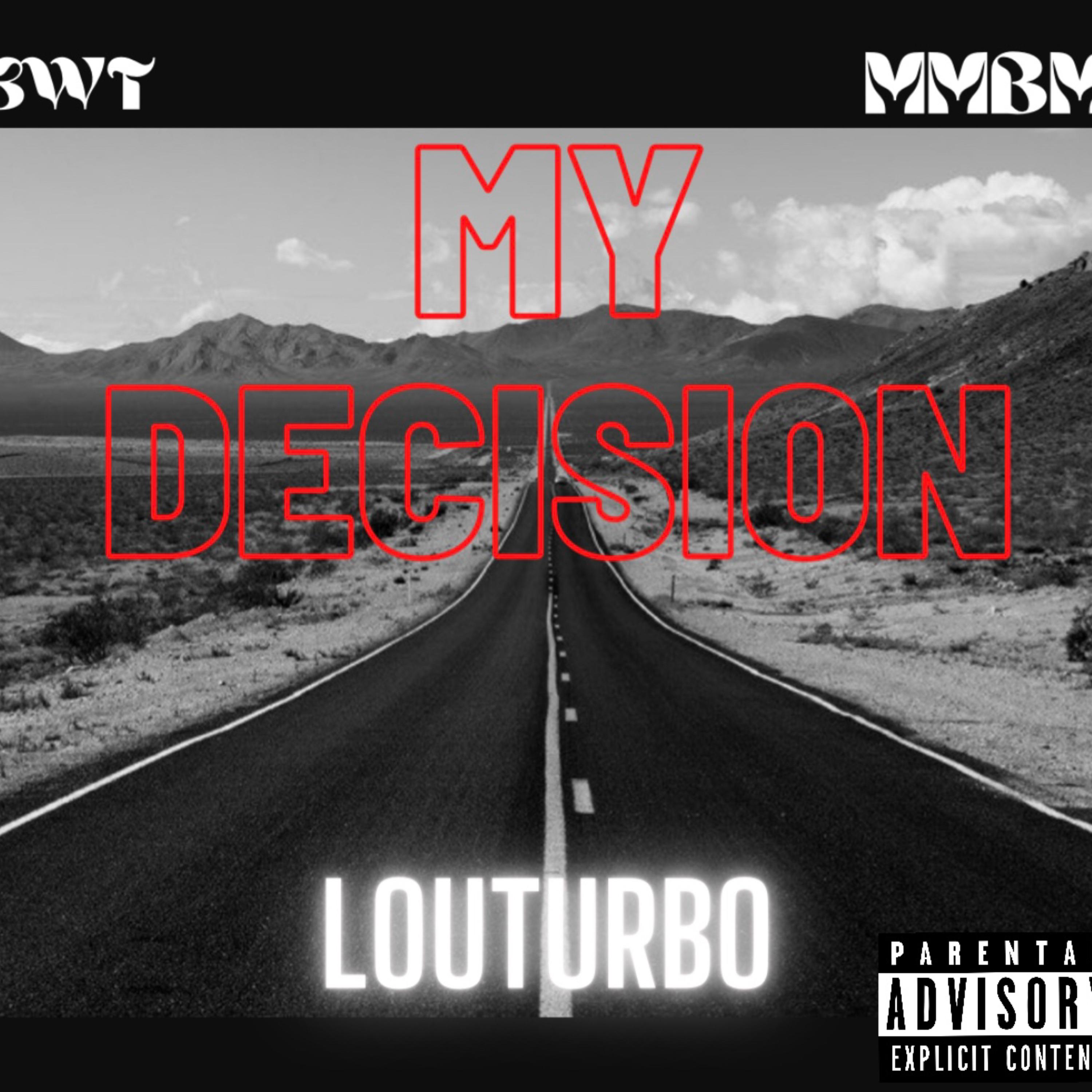 My Decision artwork