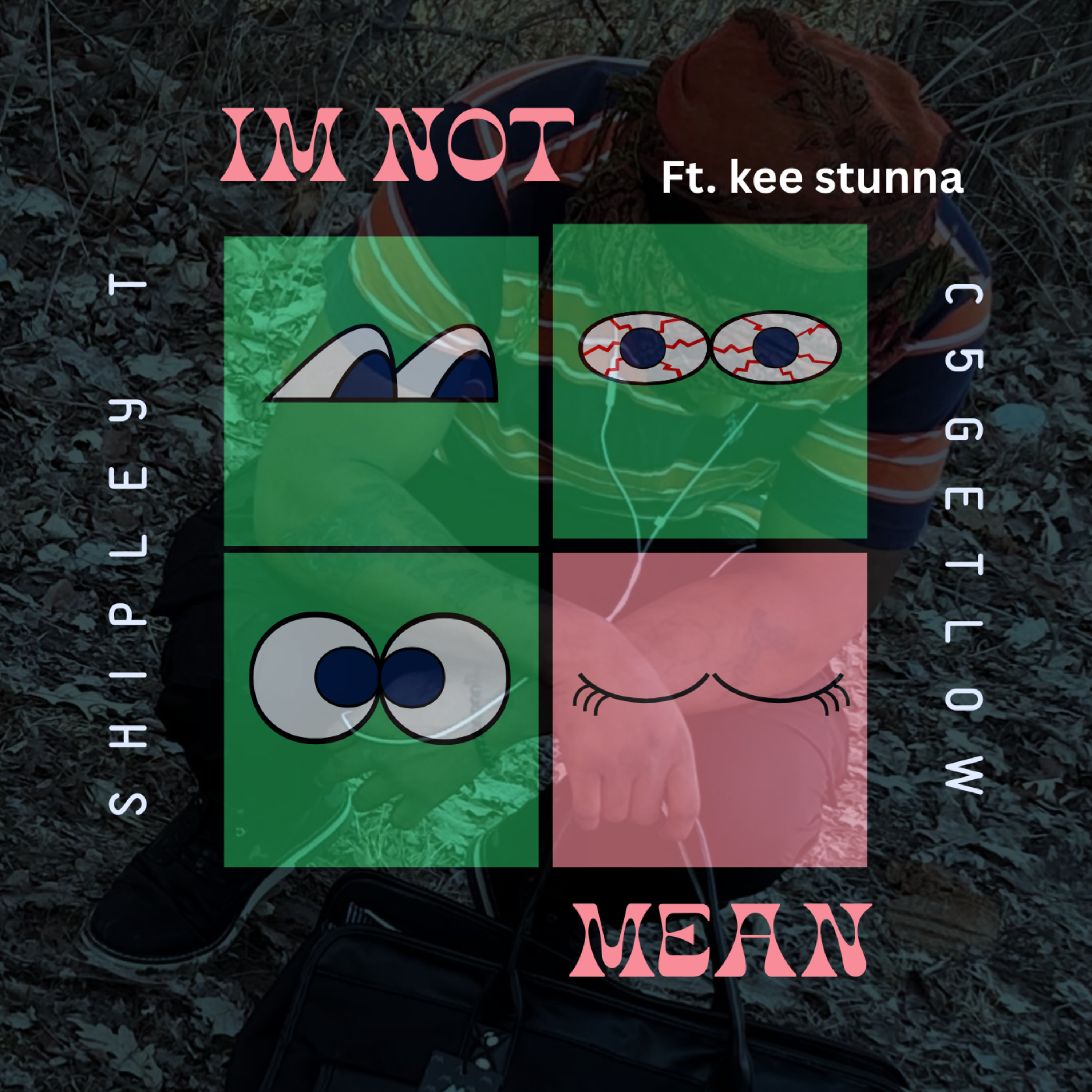 I’m Not Mean artwork