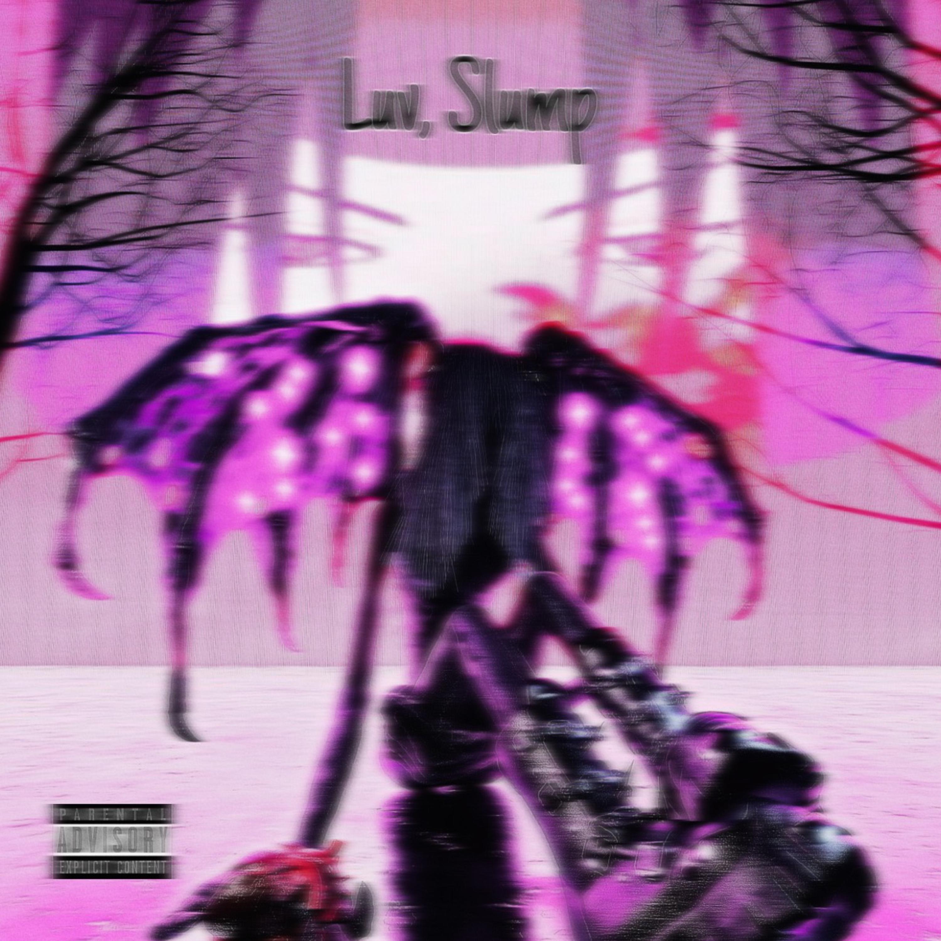 luv, slump artwork