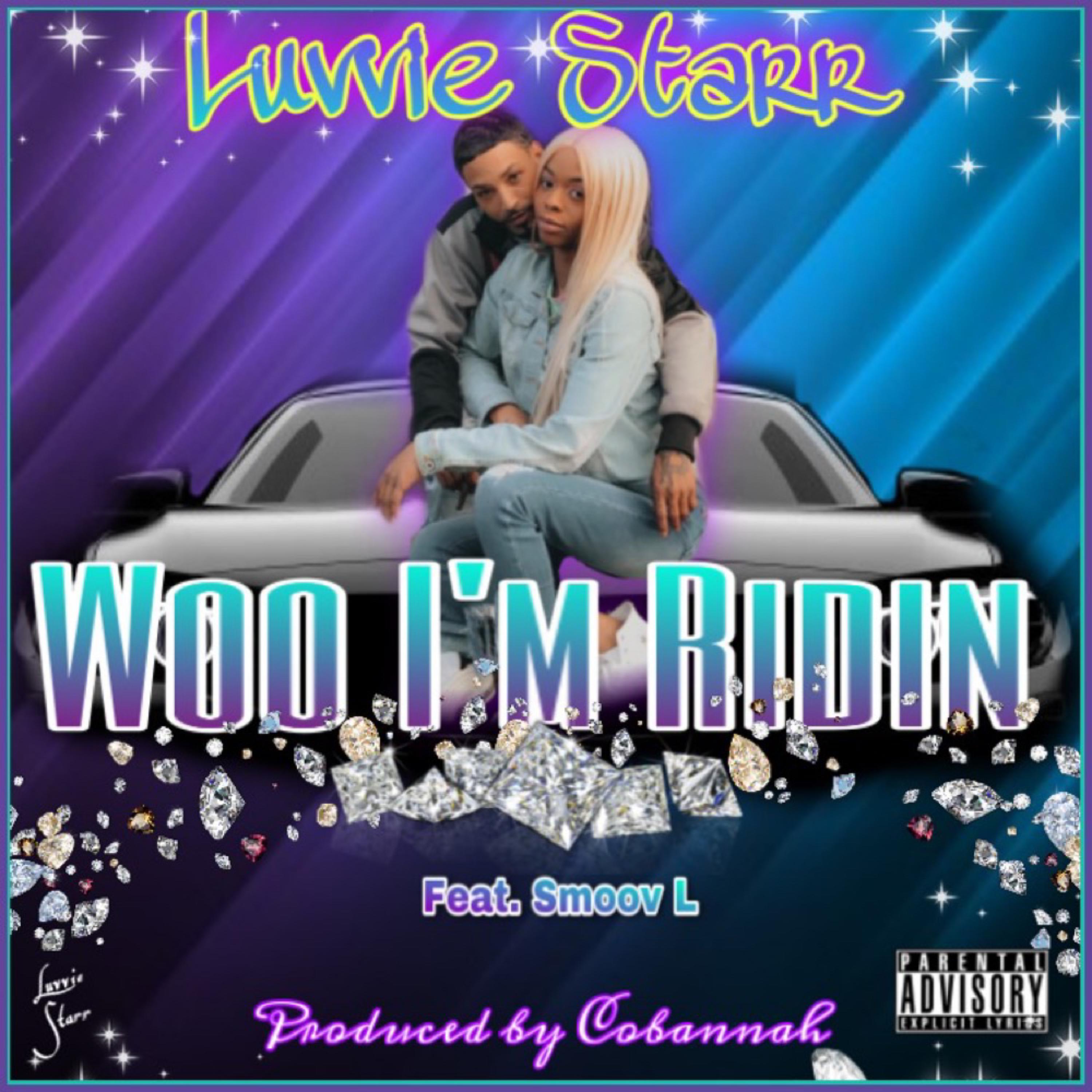 Woo I'm Ridin artwork