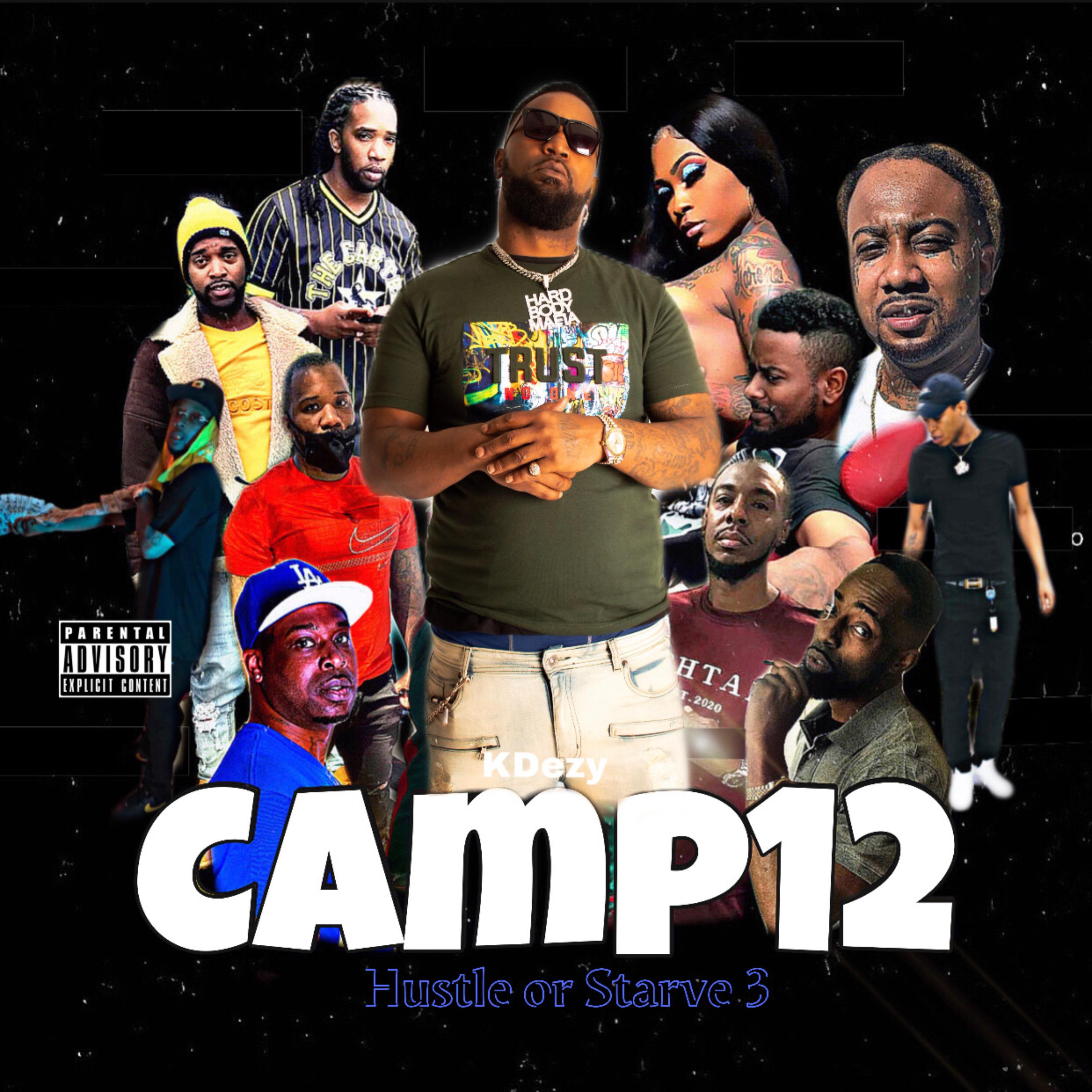 Camp12 (Hustle Or Starve3) by KDezy cover art