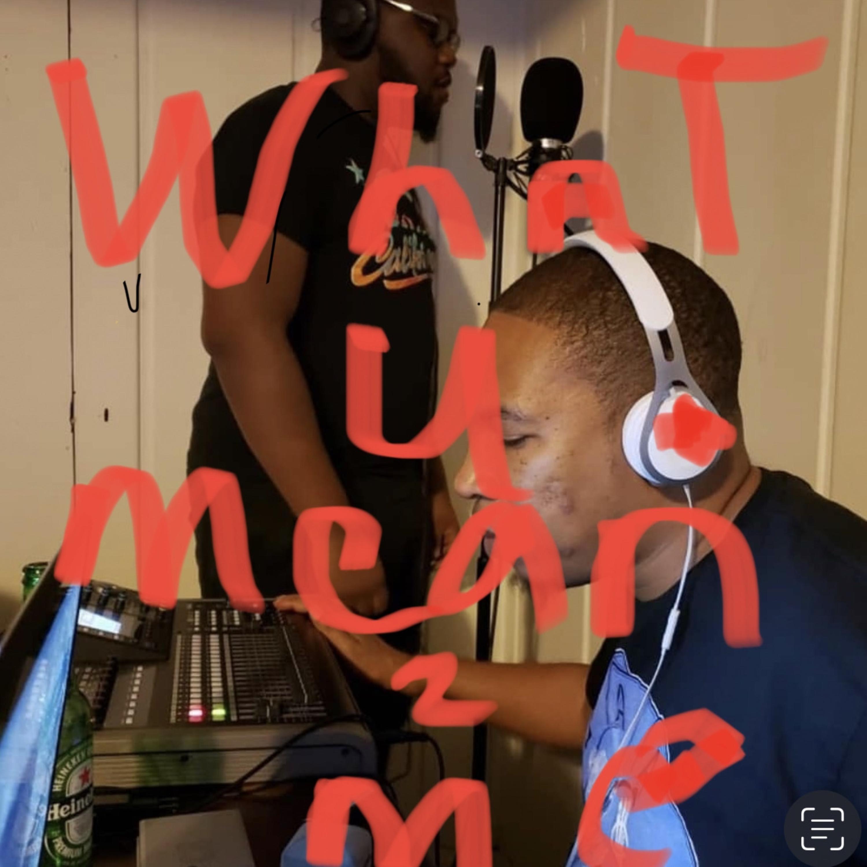 What U Mean 2 Me artwork