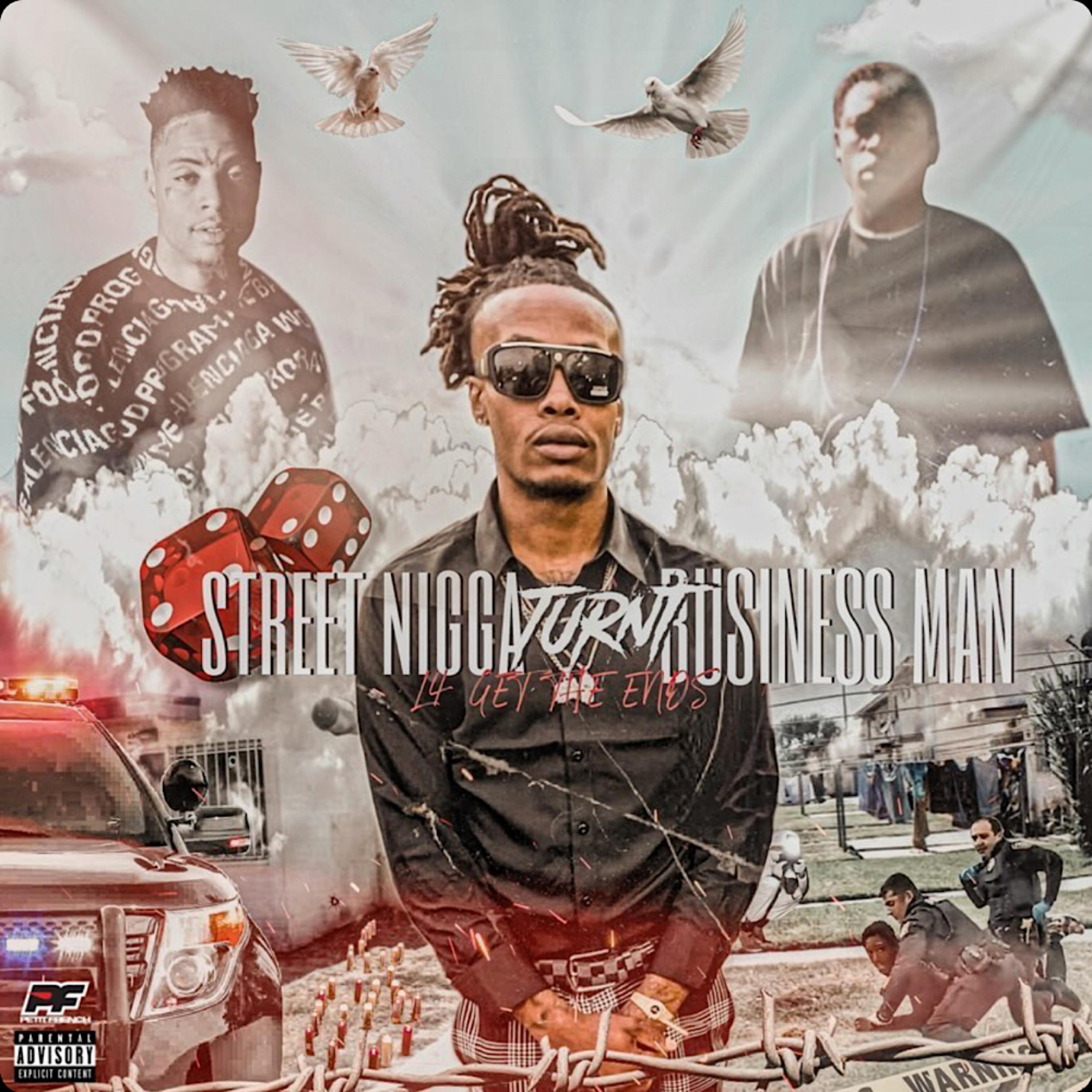 Street Nigga Turnt Business Man artwork