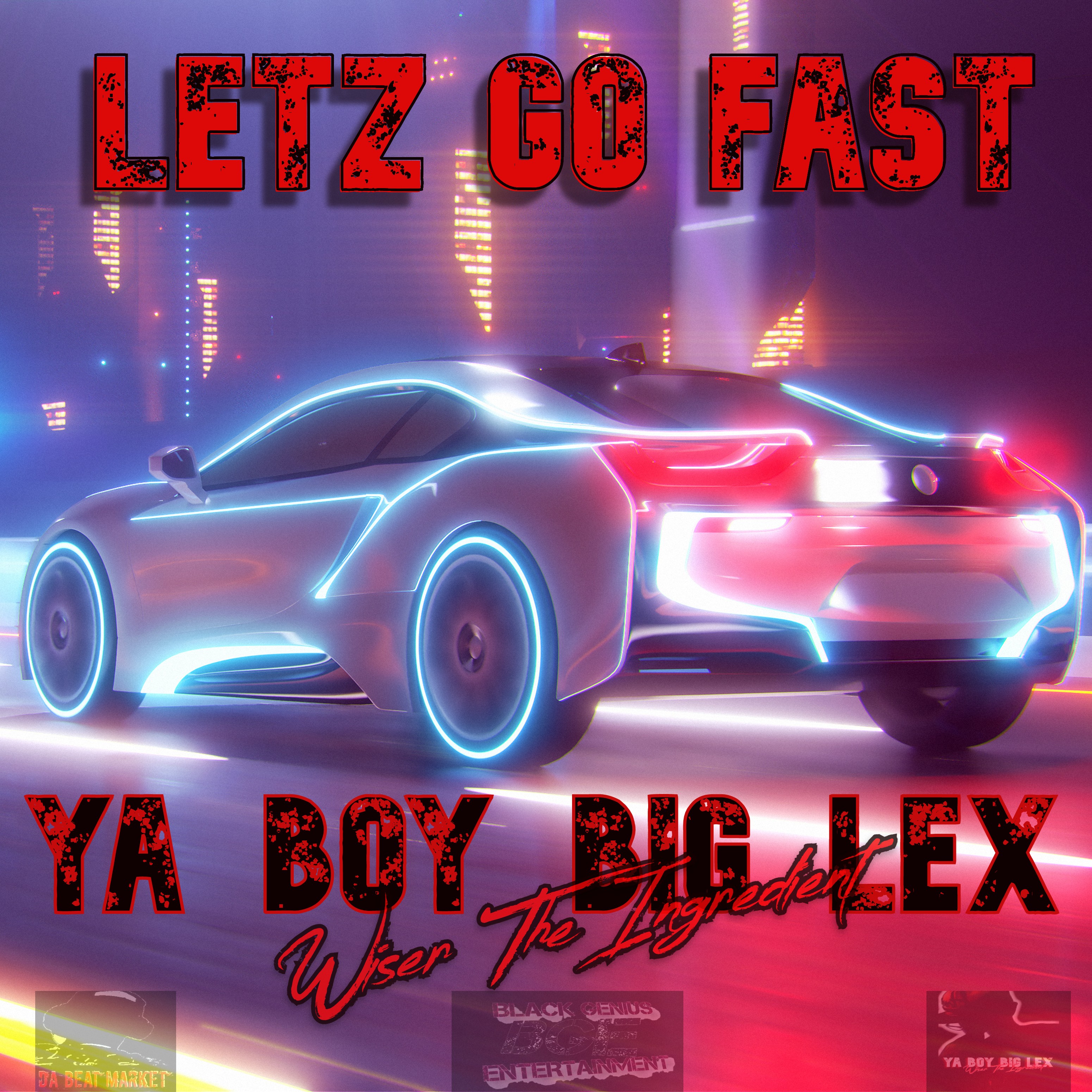 LETZ GO FAST artwork