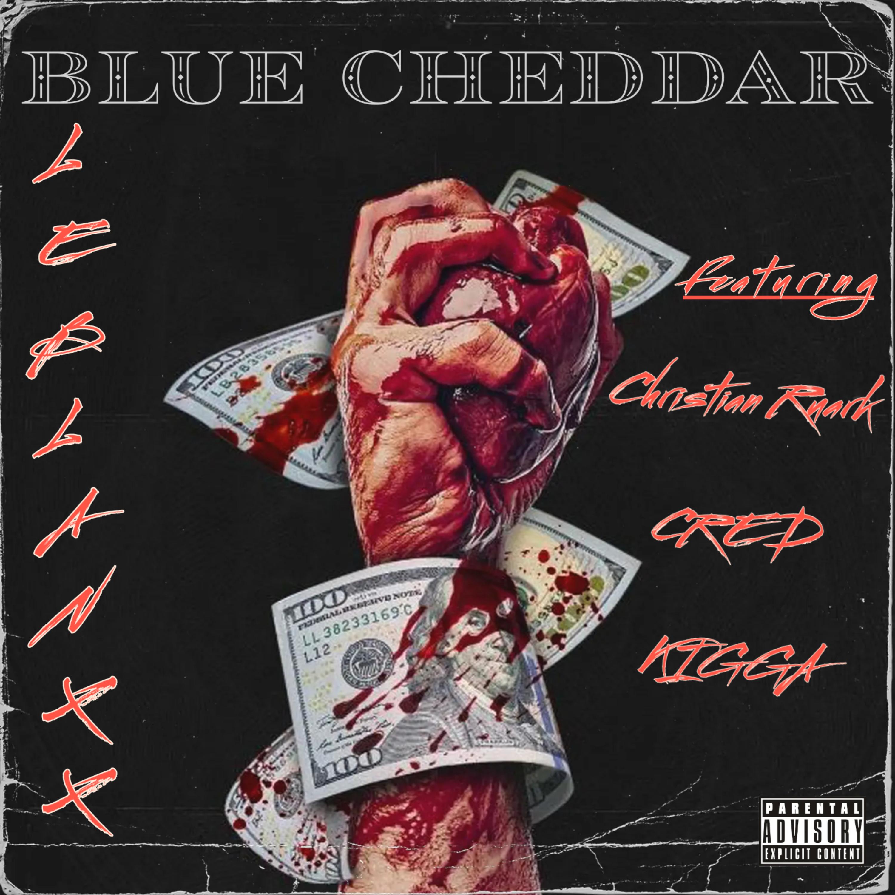 BLUE CHEDDAR by John LeBlanxx cover art