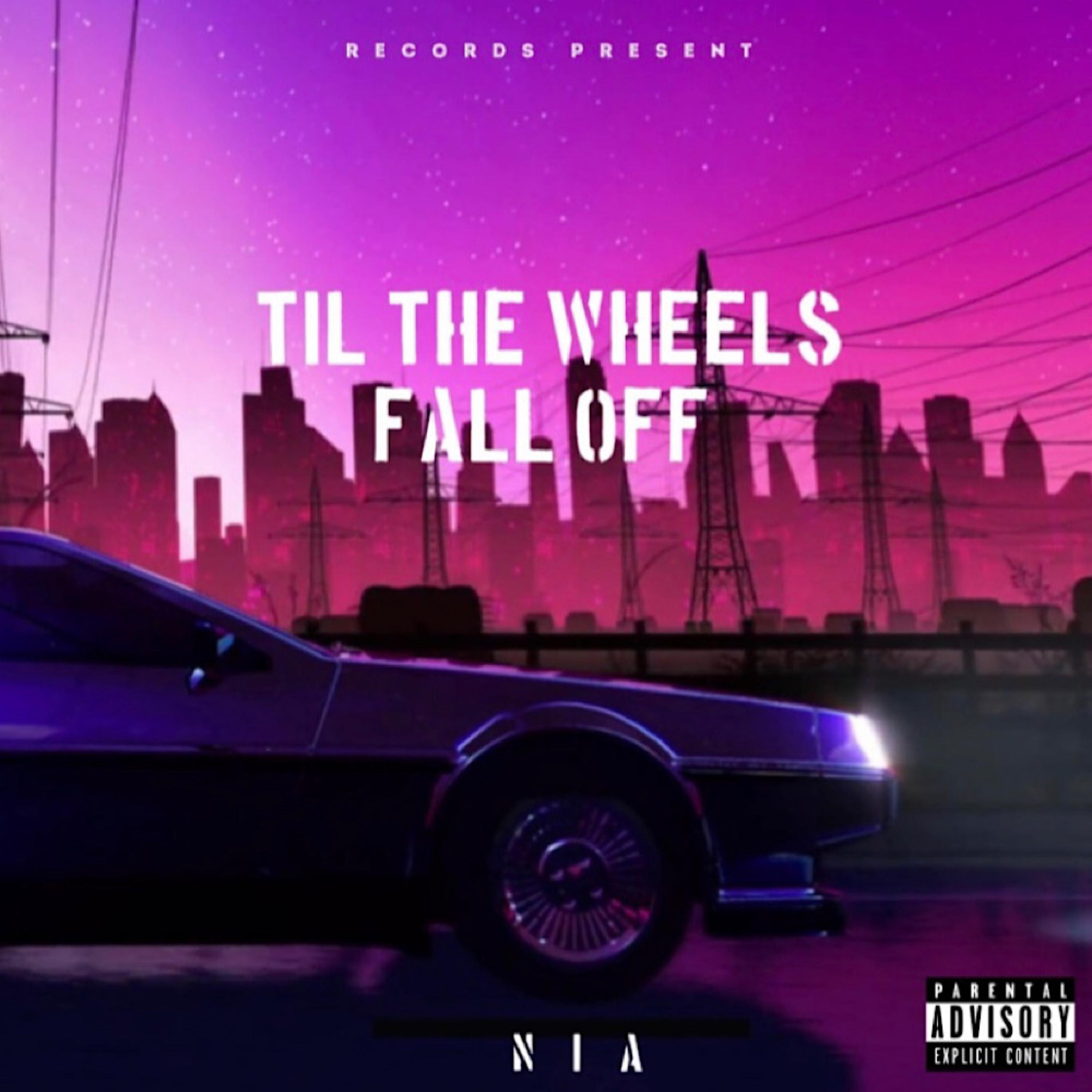 Til The Wheels Fall Off artwork