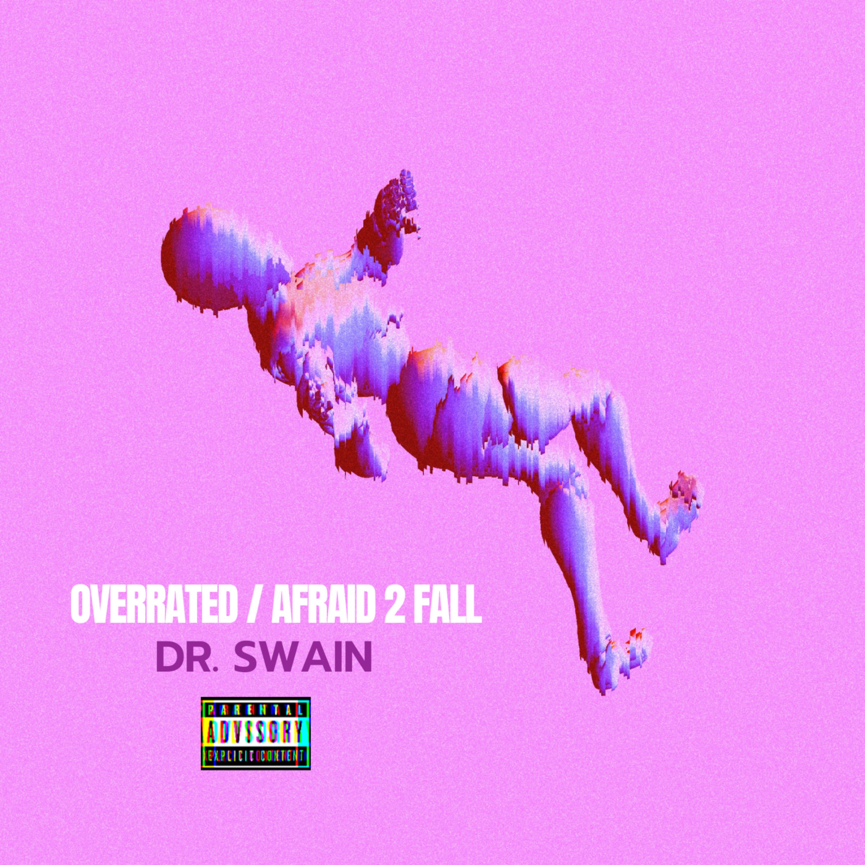 Overrated / Afraid 2 Fall artwork