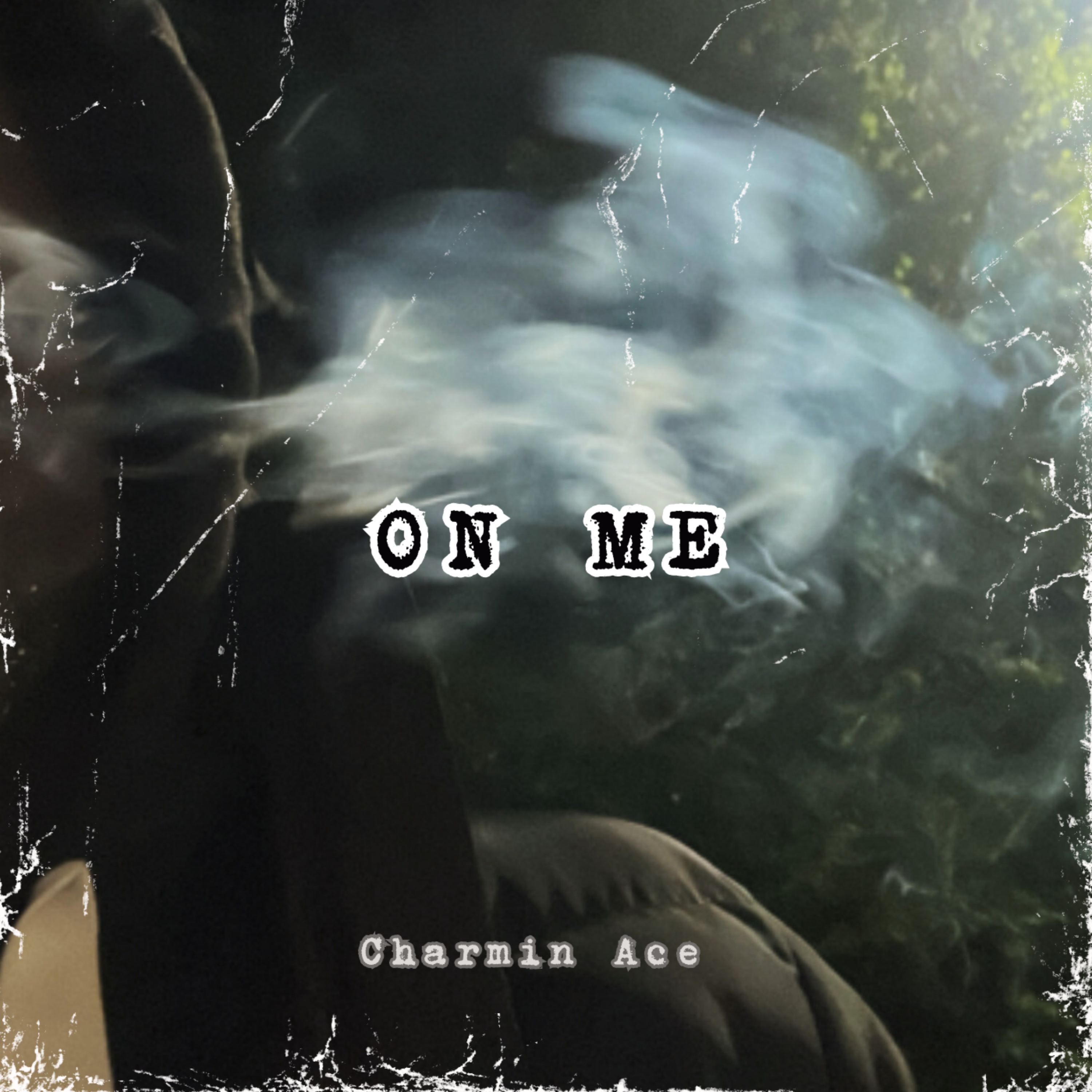 On Me by Charmin Ace cover art