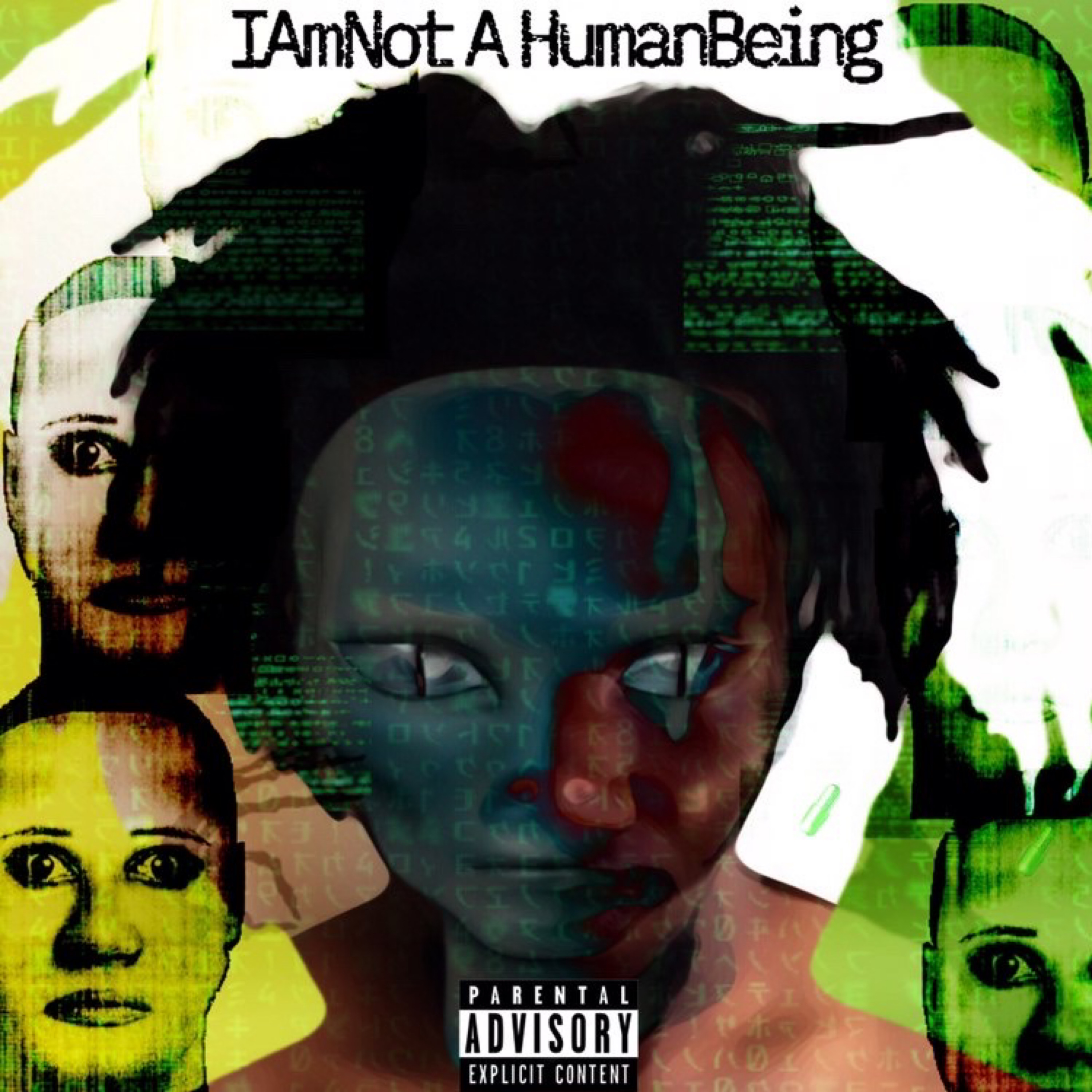 I Am Not A Human Being artwork