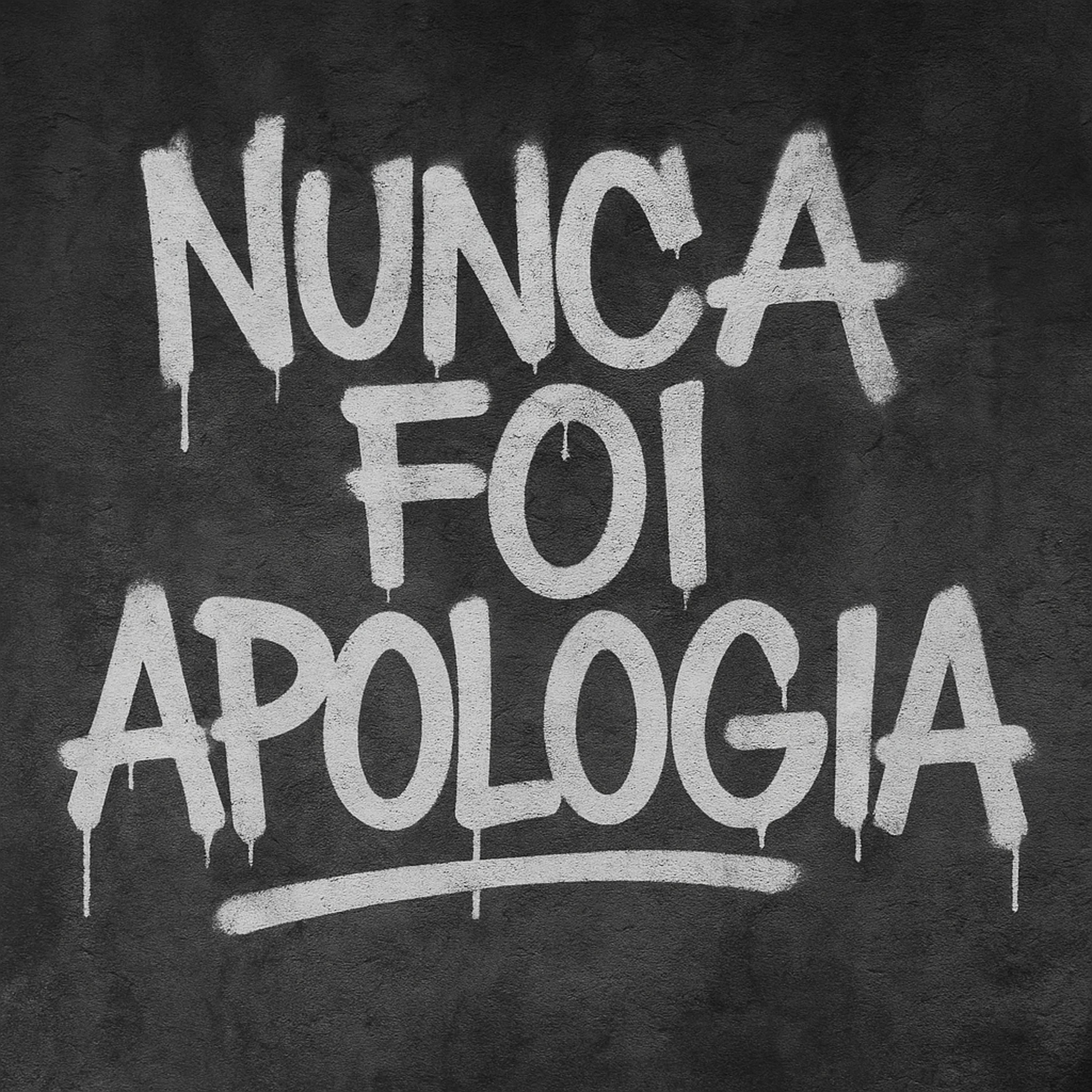 Nunca foi Apologia artwork