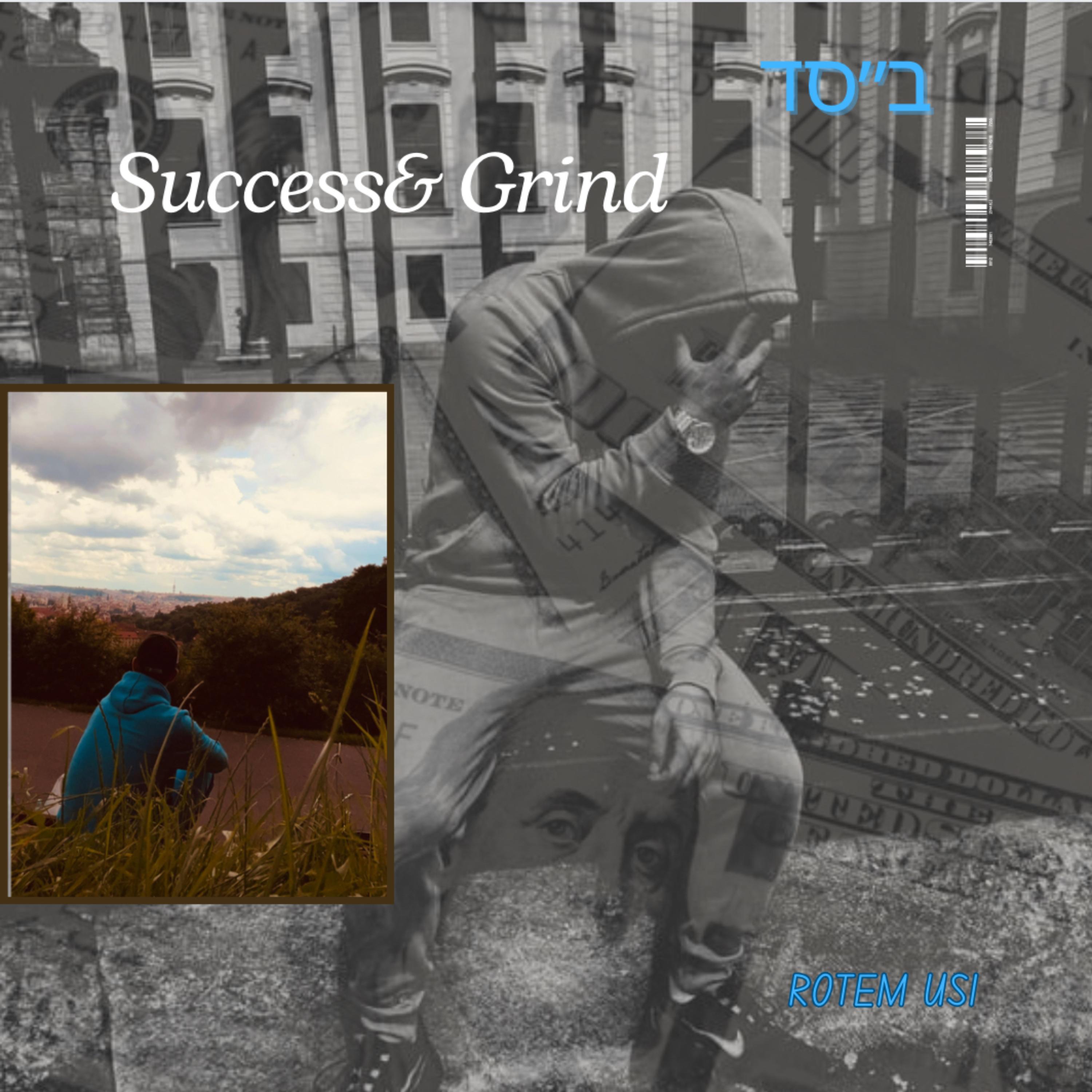 Success & Grind (Album/Mixtape) artwork