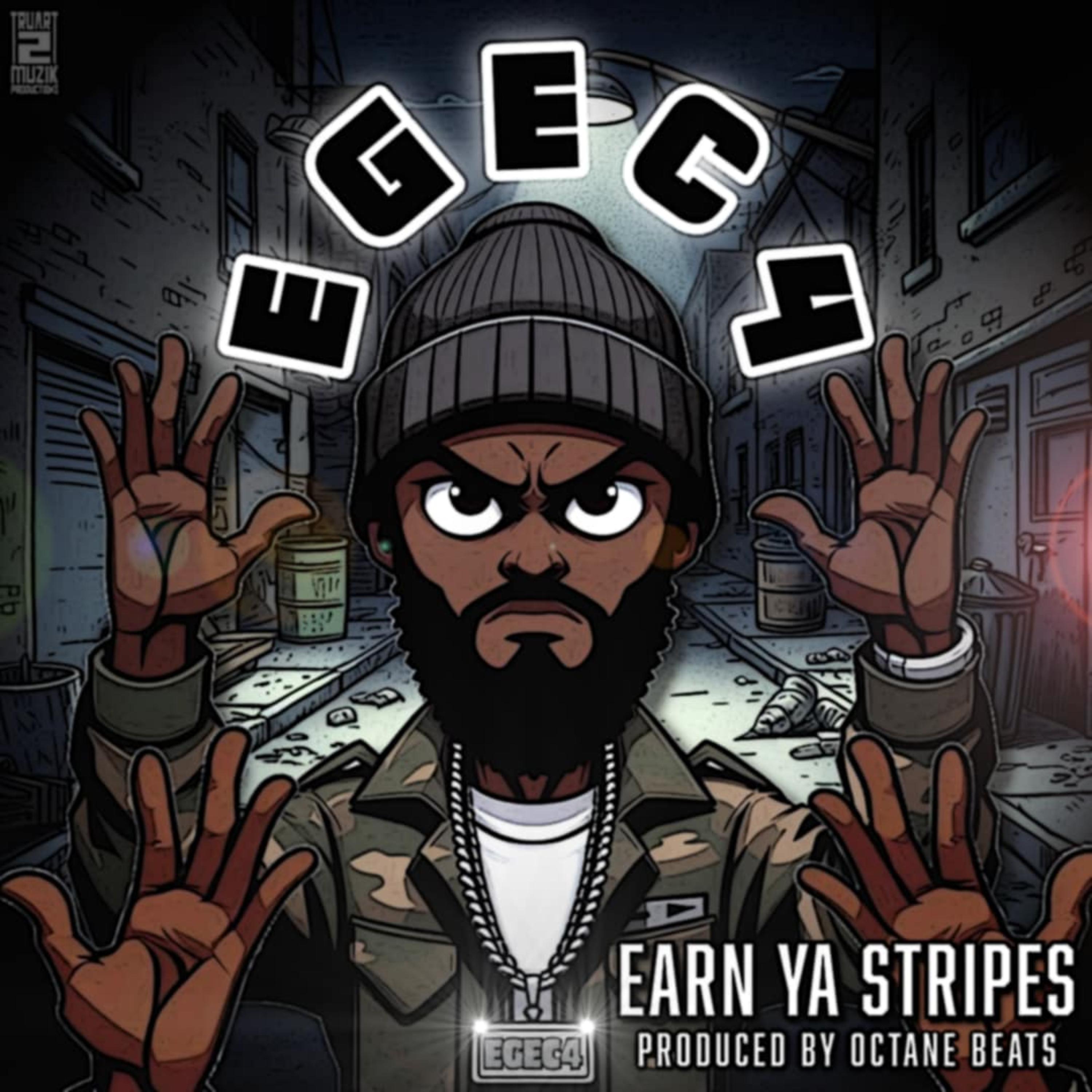 Earn Ya Stripes artwork