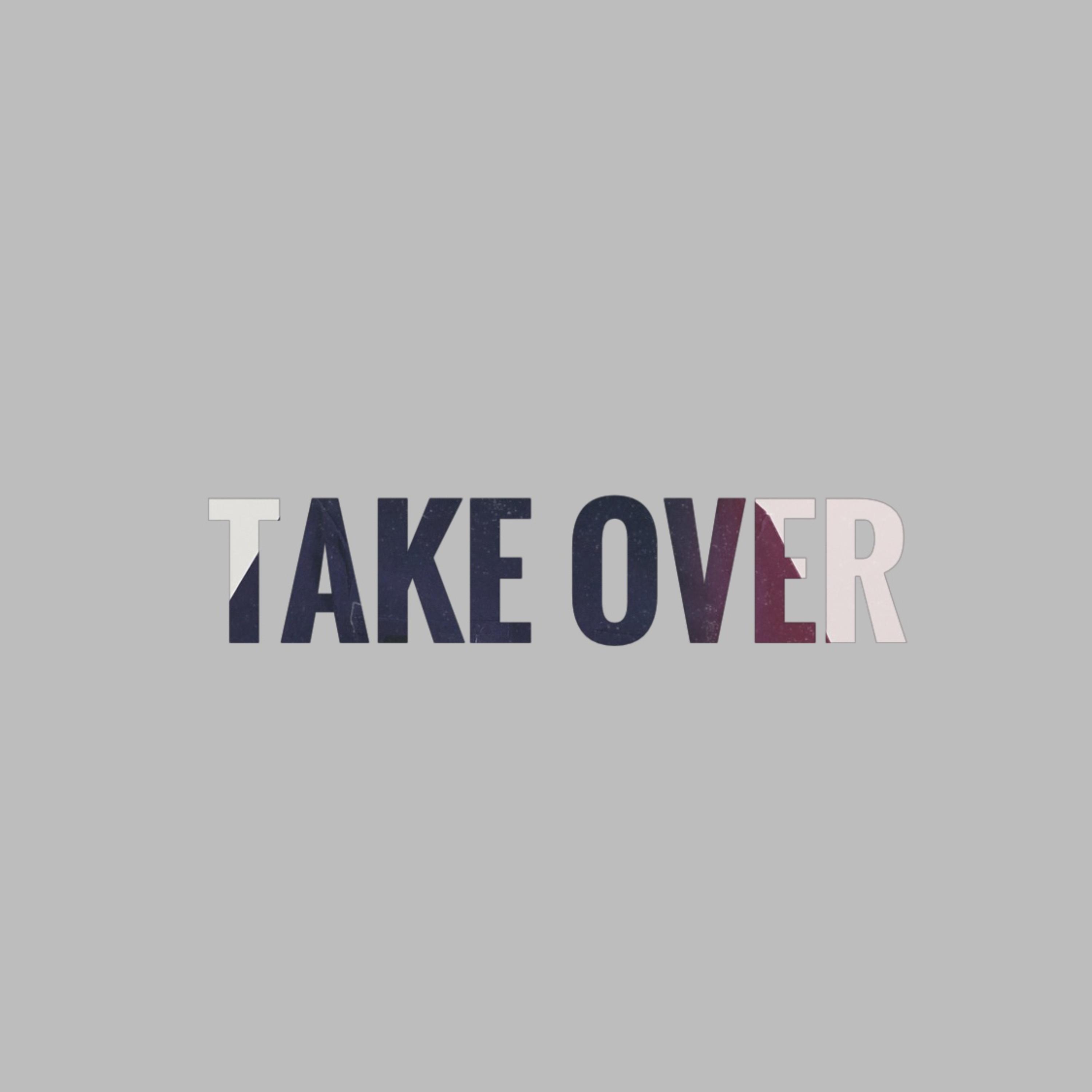 TAKE OVER artwork