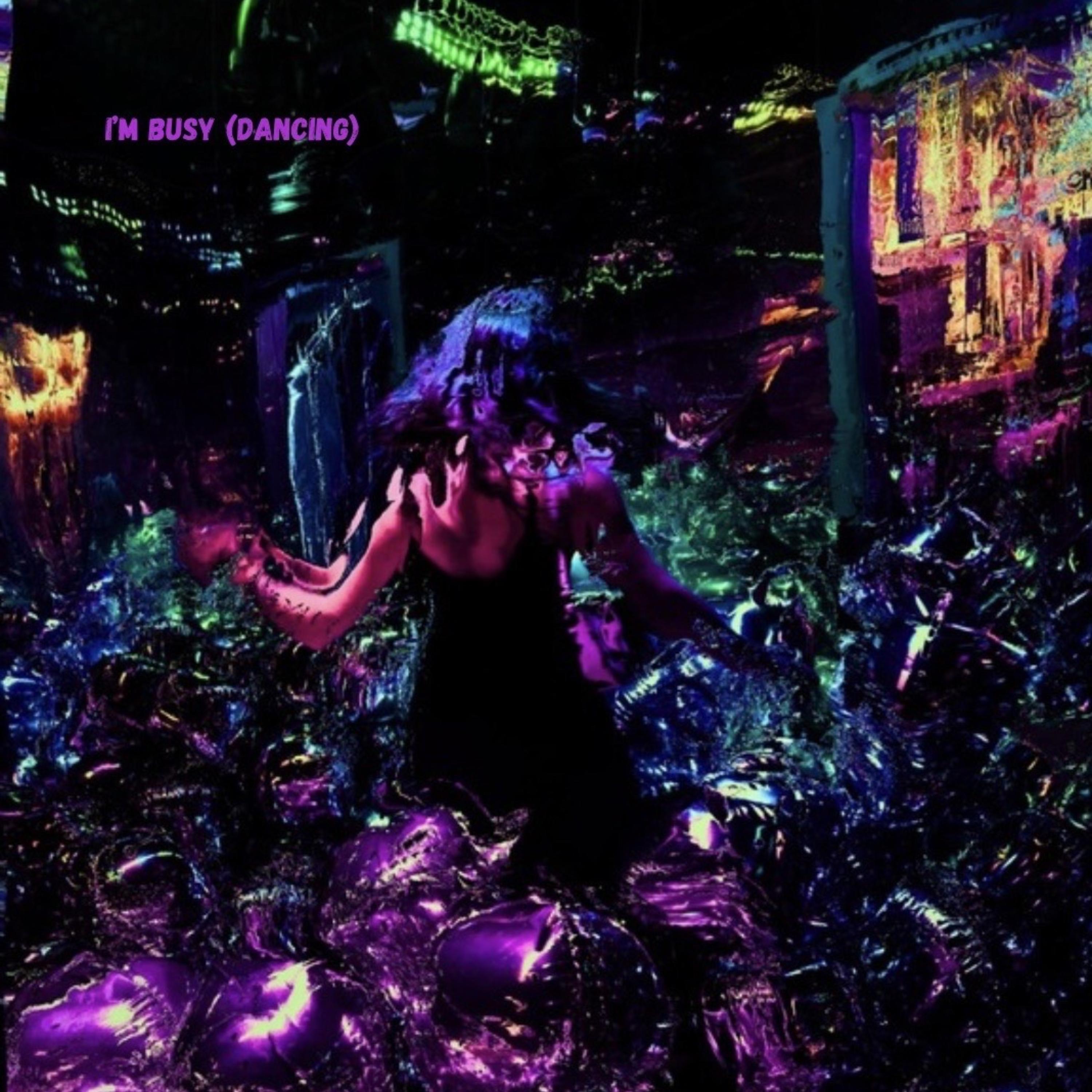 I'm Busy (Dancing) artwork