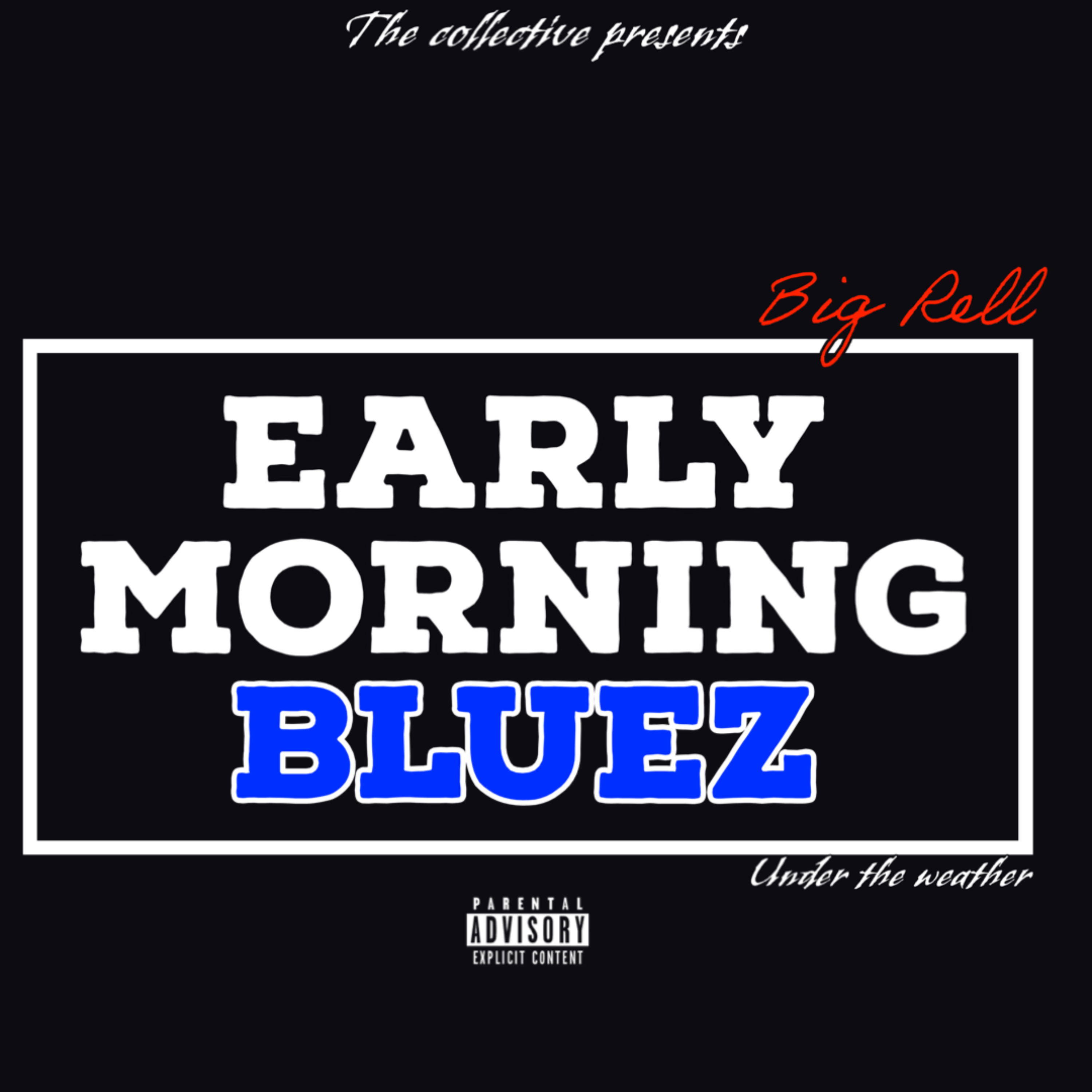 Early Morning Bluez artwork
