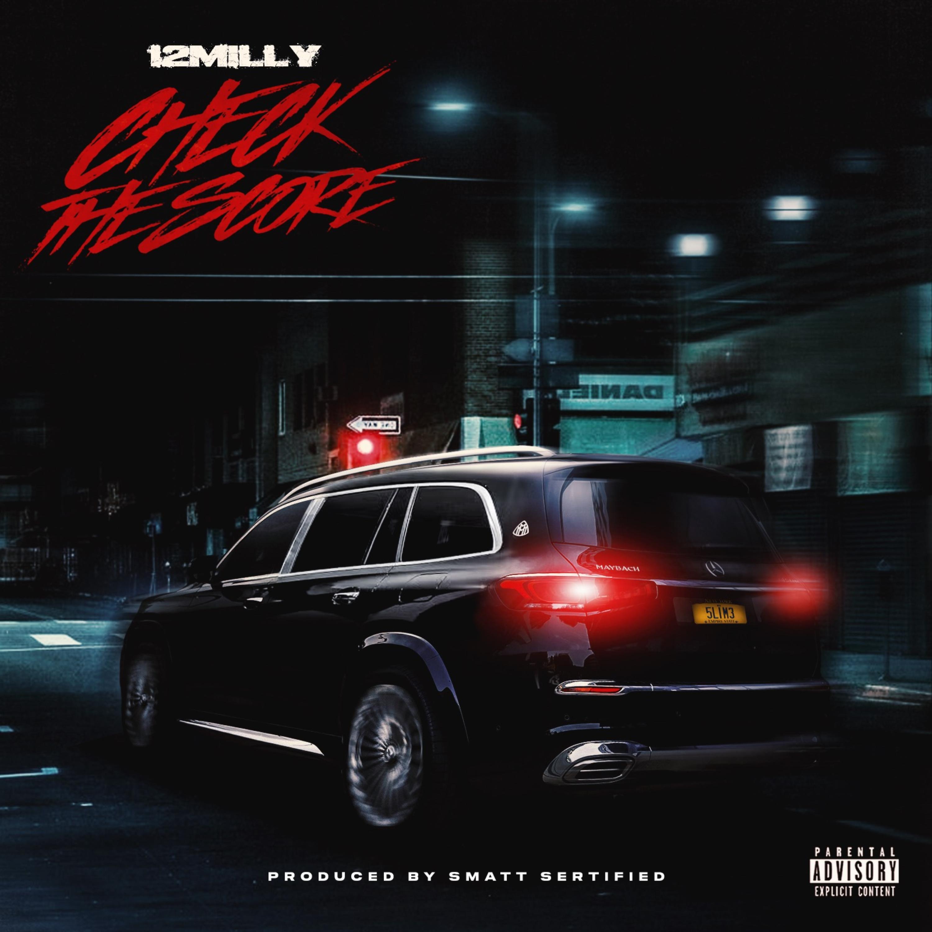 Check The Score by 12Milly cover art