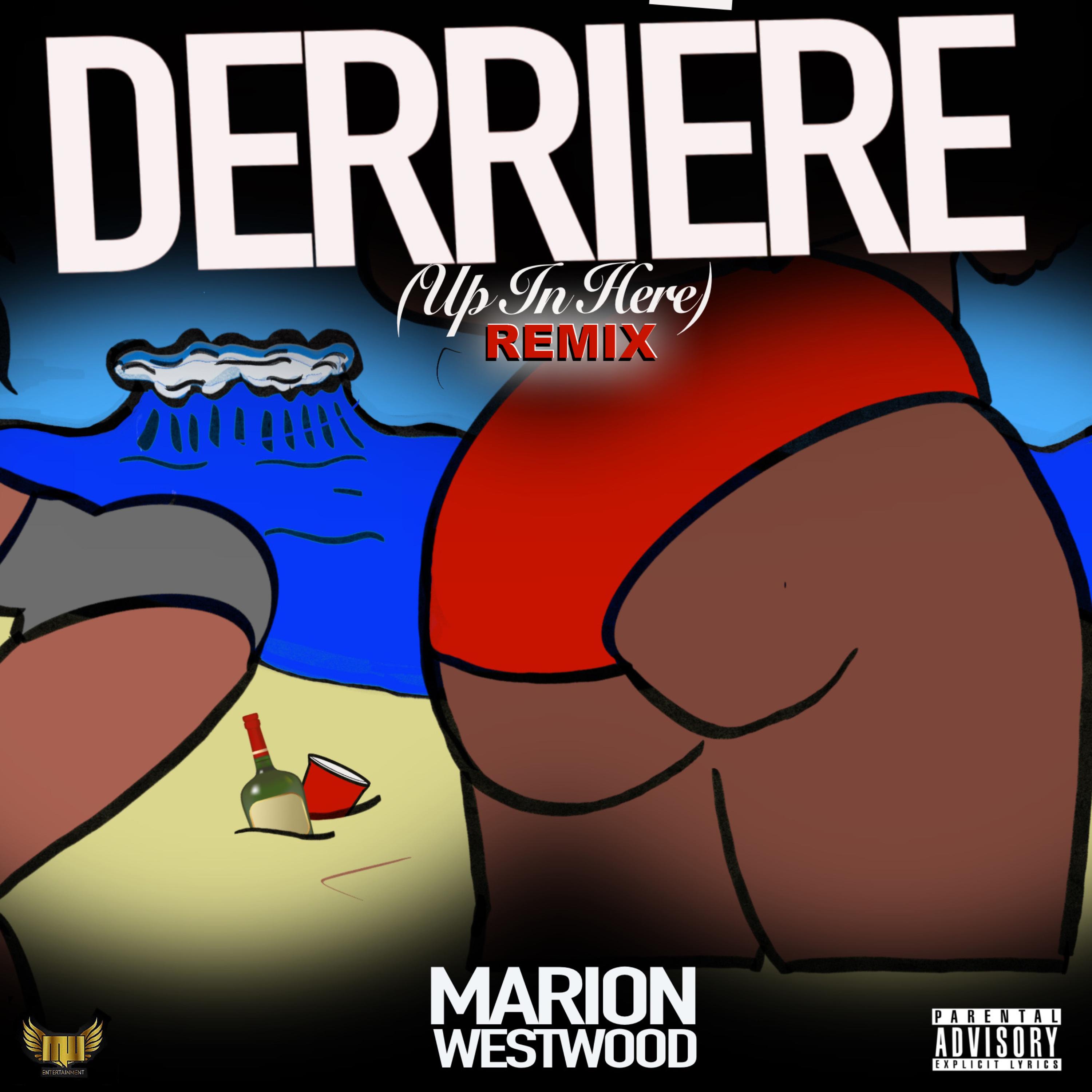 Derrière (Up in Here Remix) artwork