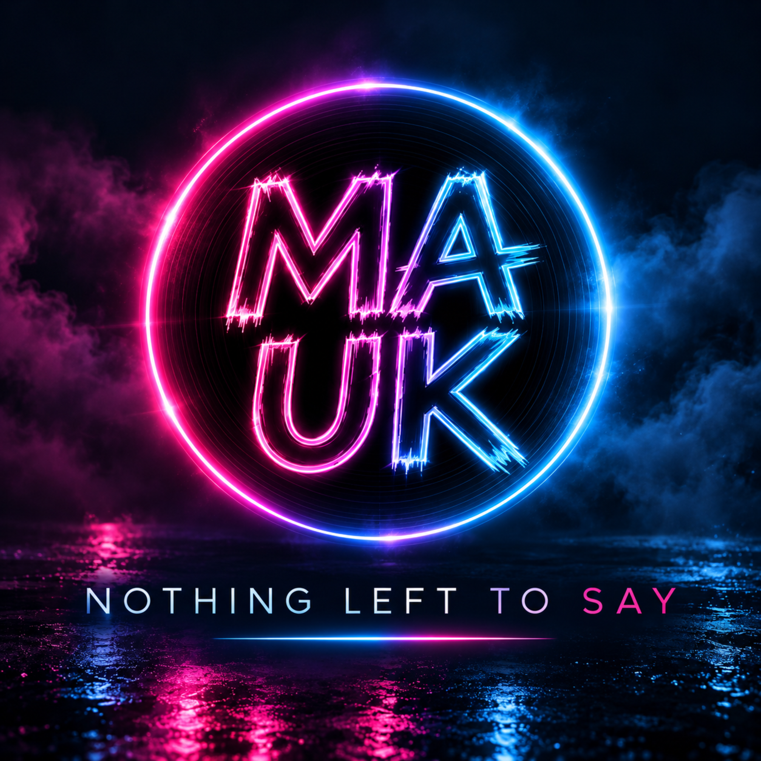 Nothing Left To Say by MA UK cover art
