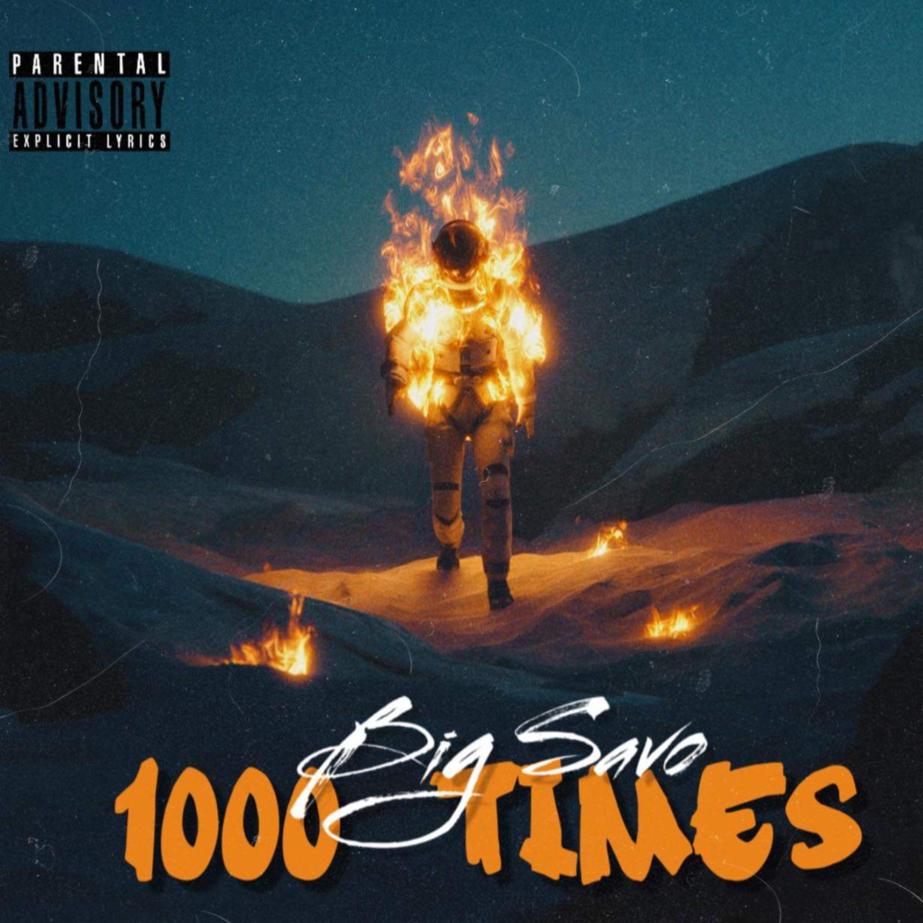 1000 Times by Big Savo cover art