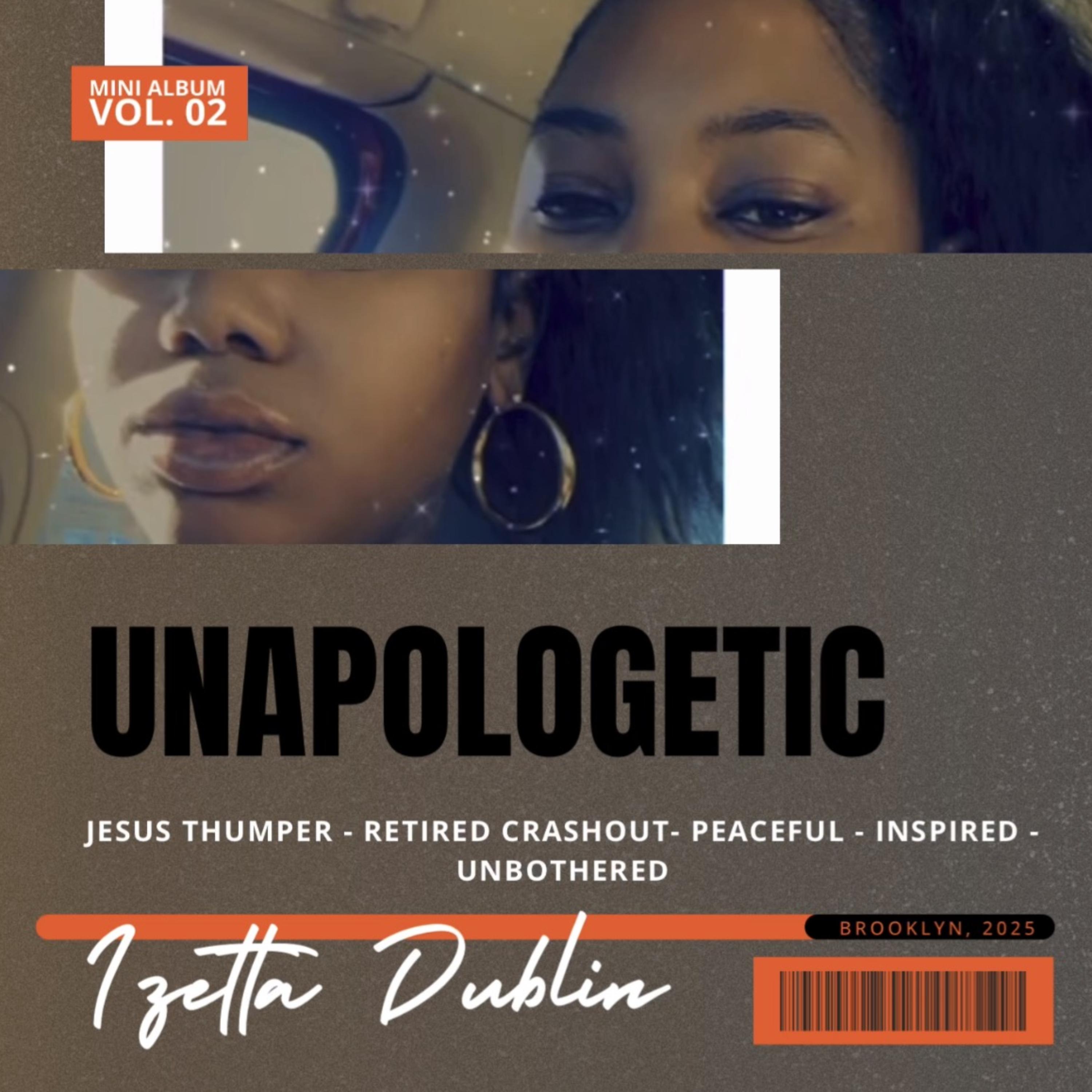 Unapologetic by Izetta Dublin cover art