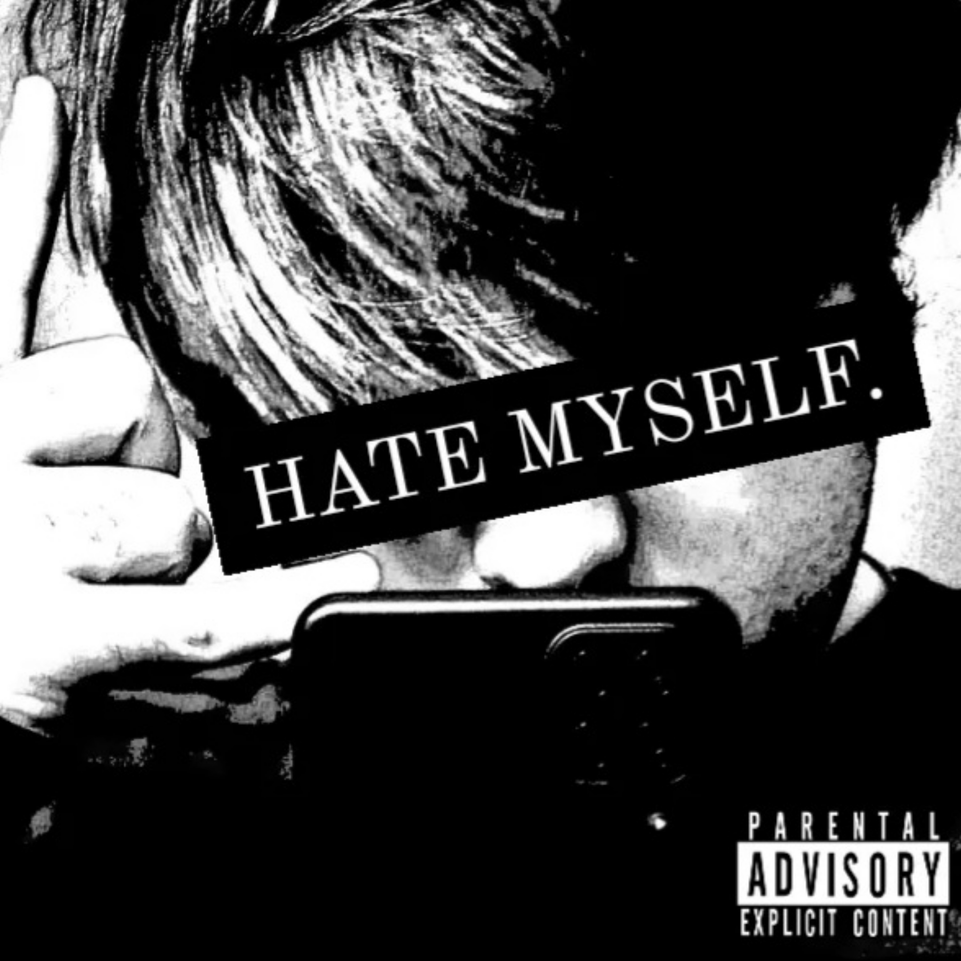 HATE MYSELF. artwork