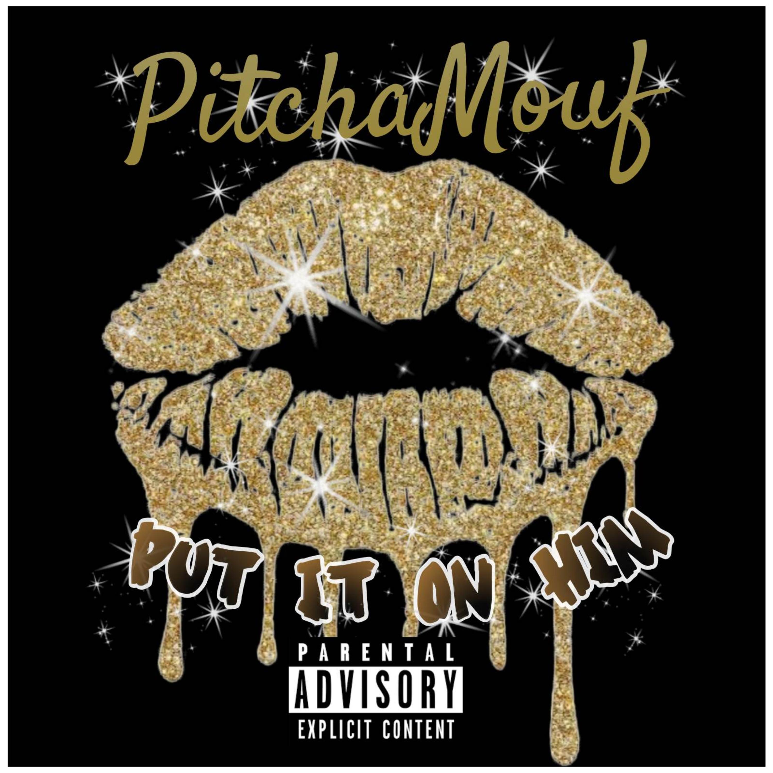 Put It On Him artwork