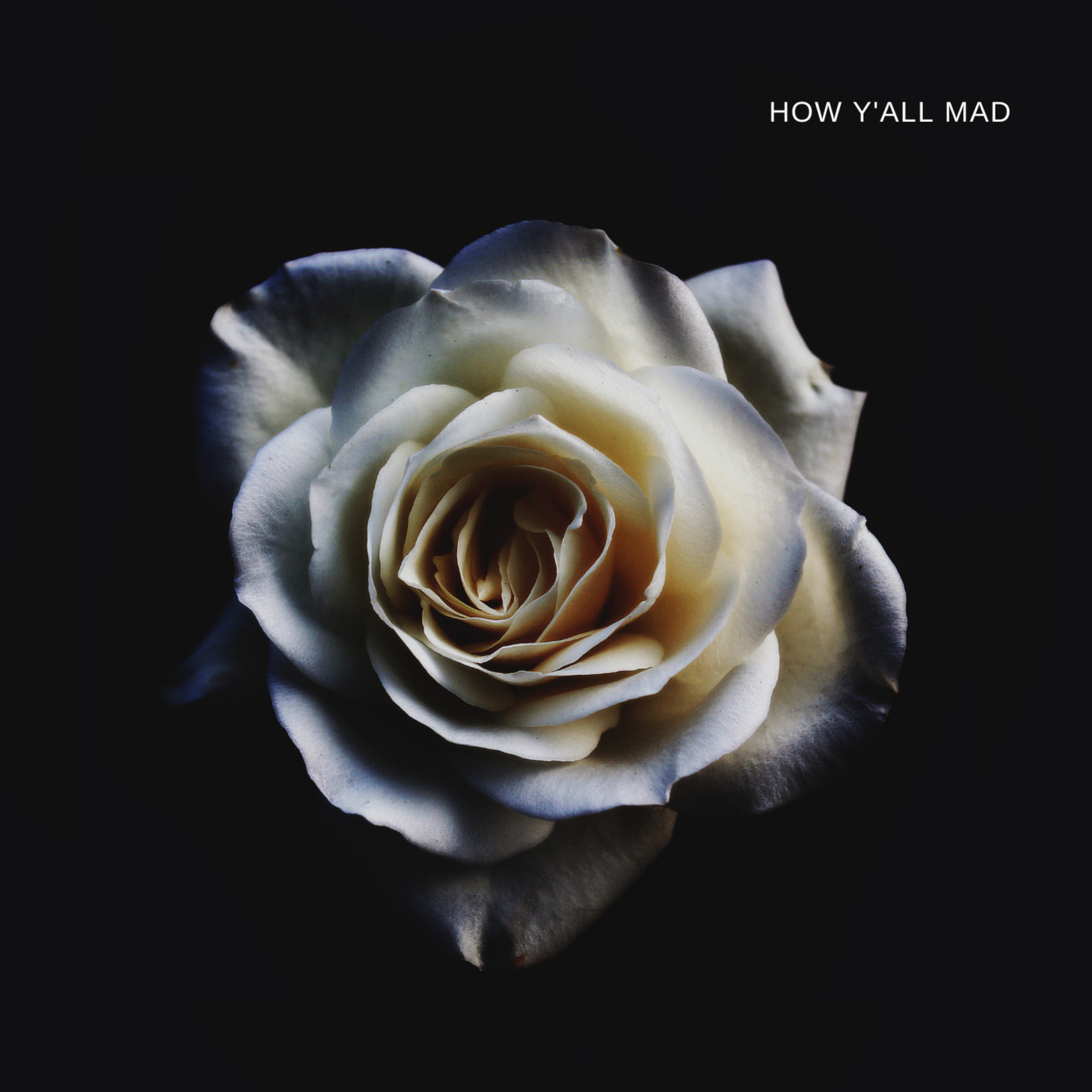 How Yall Mad artwork