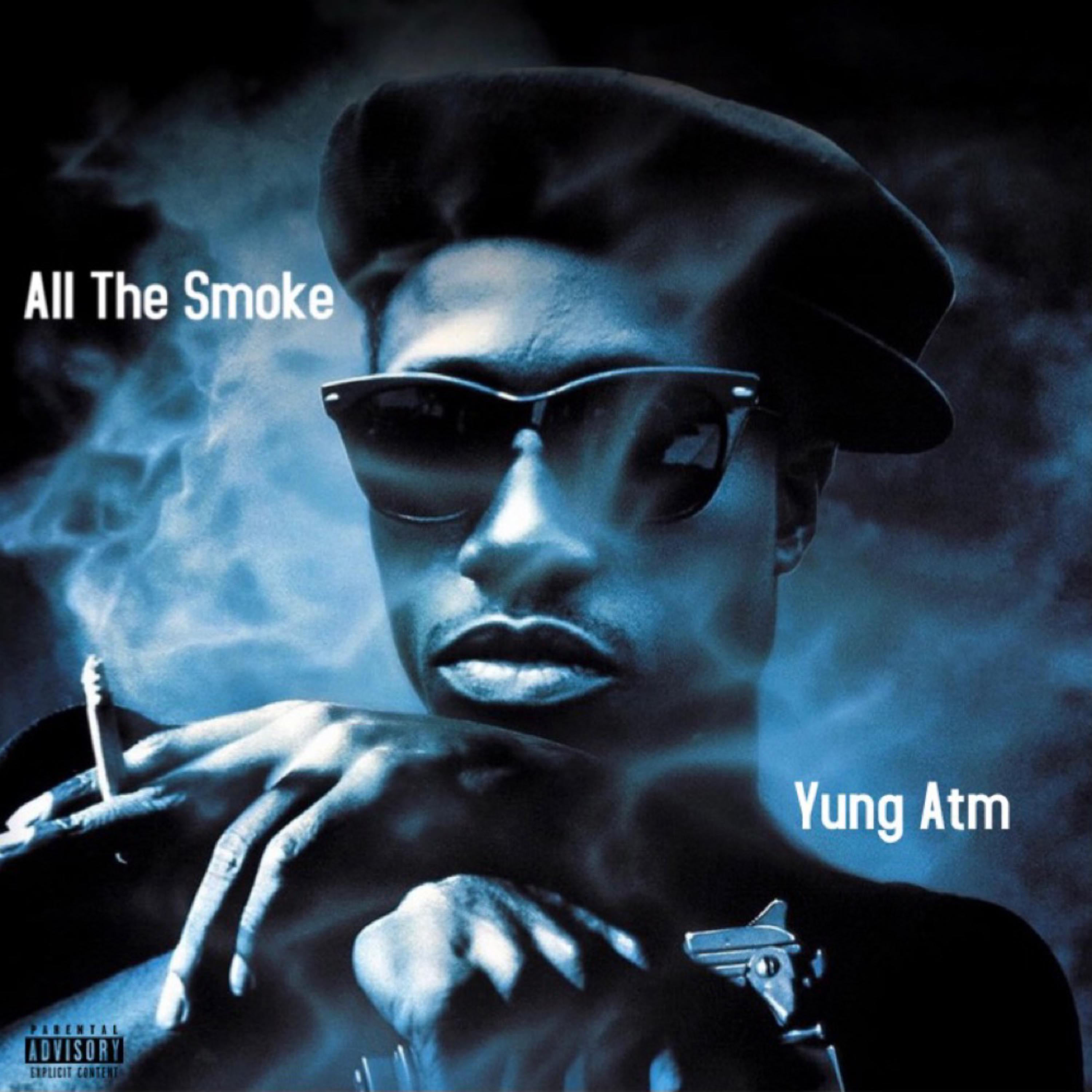 ALL THE SMOKE artwork