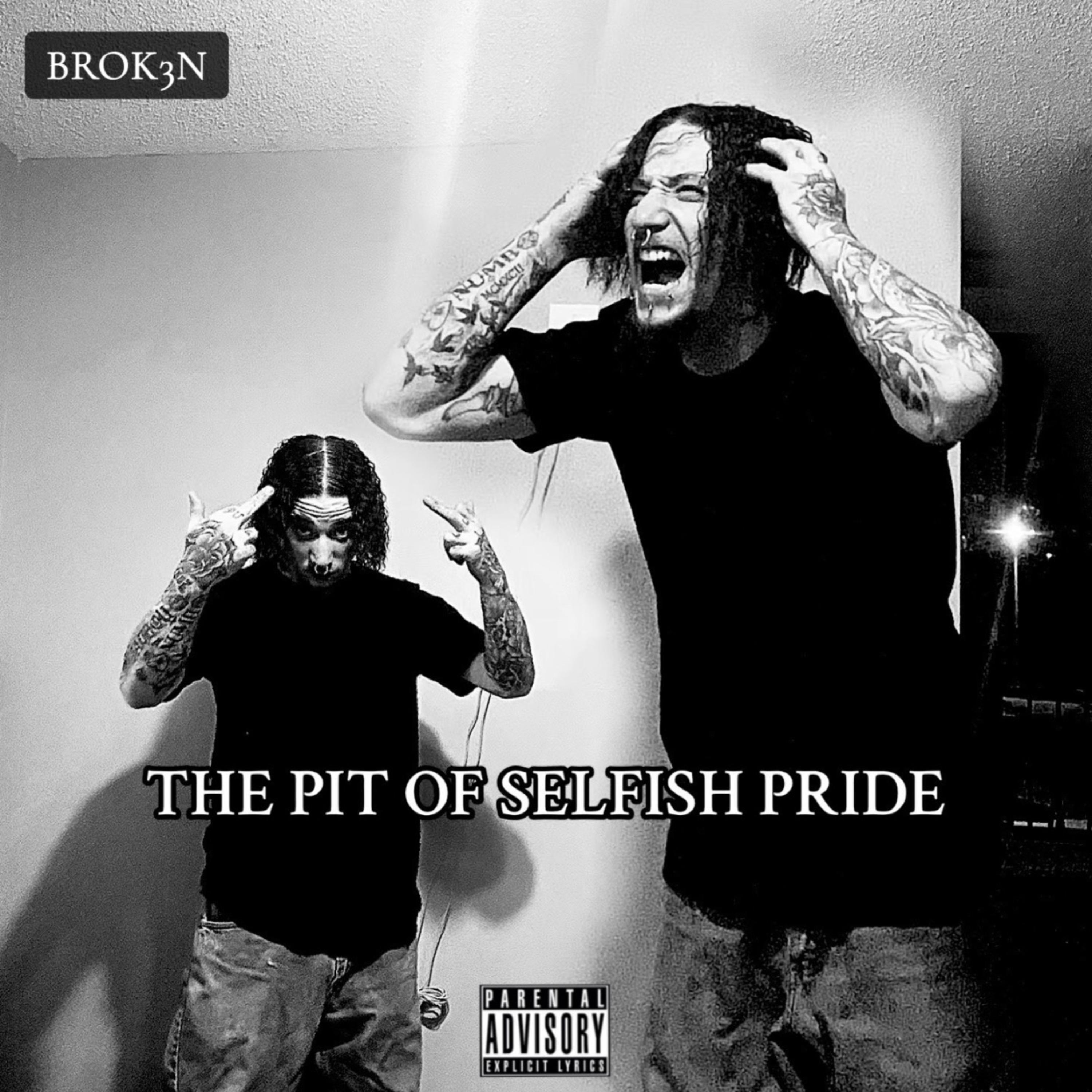 THE PIT OF SELFISH PRIDE artwork