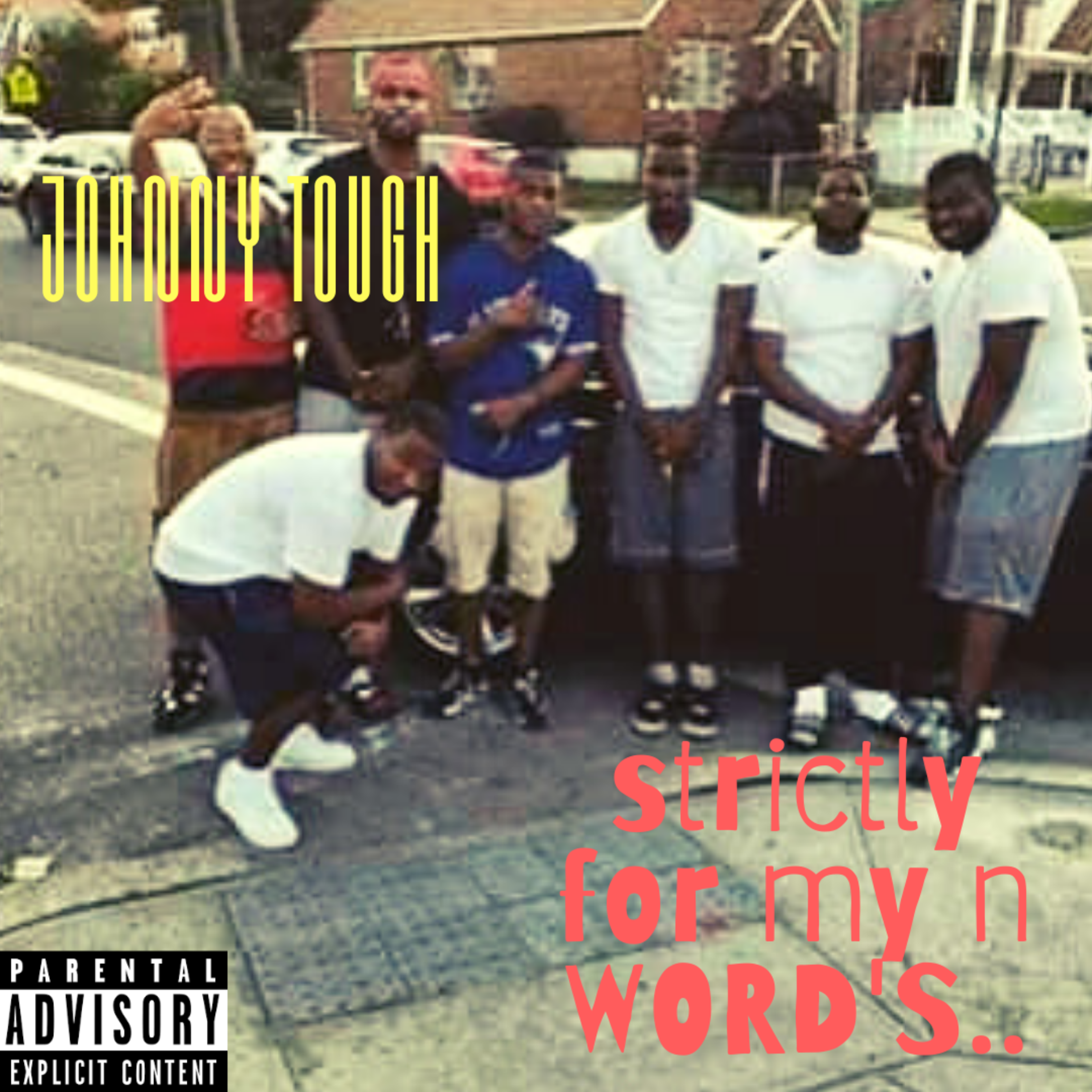 Strictly for my n words  artwork