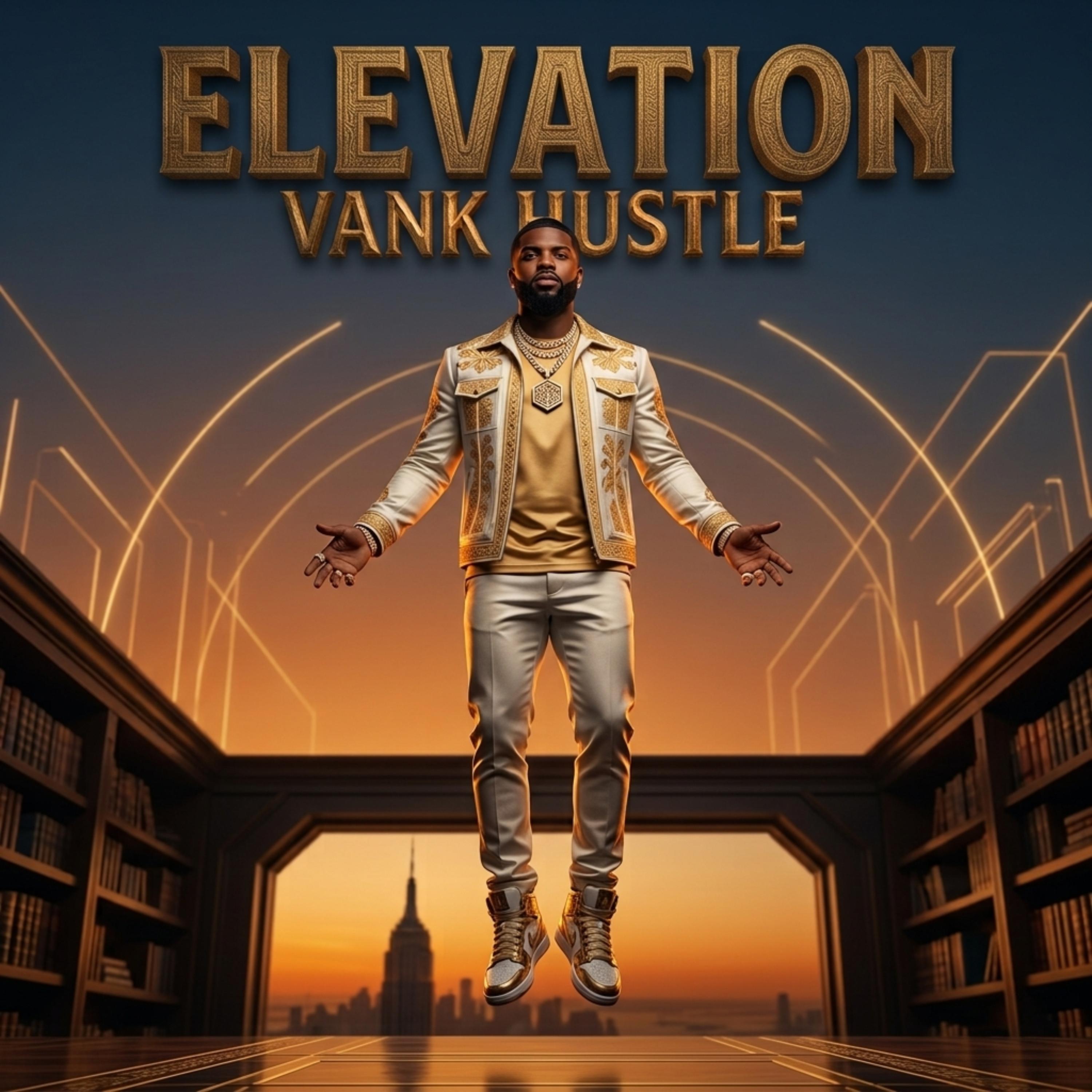 Elevation by Vank Hustle cover art