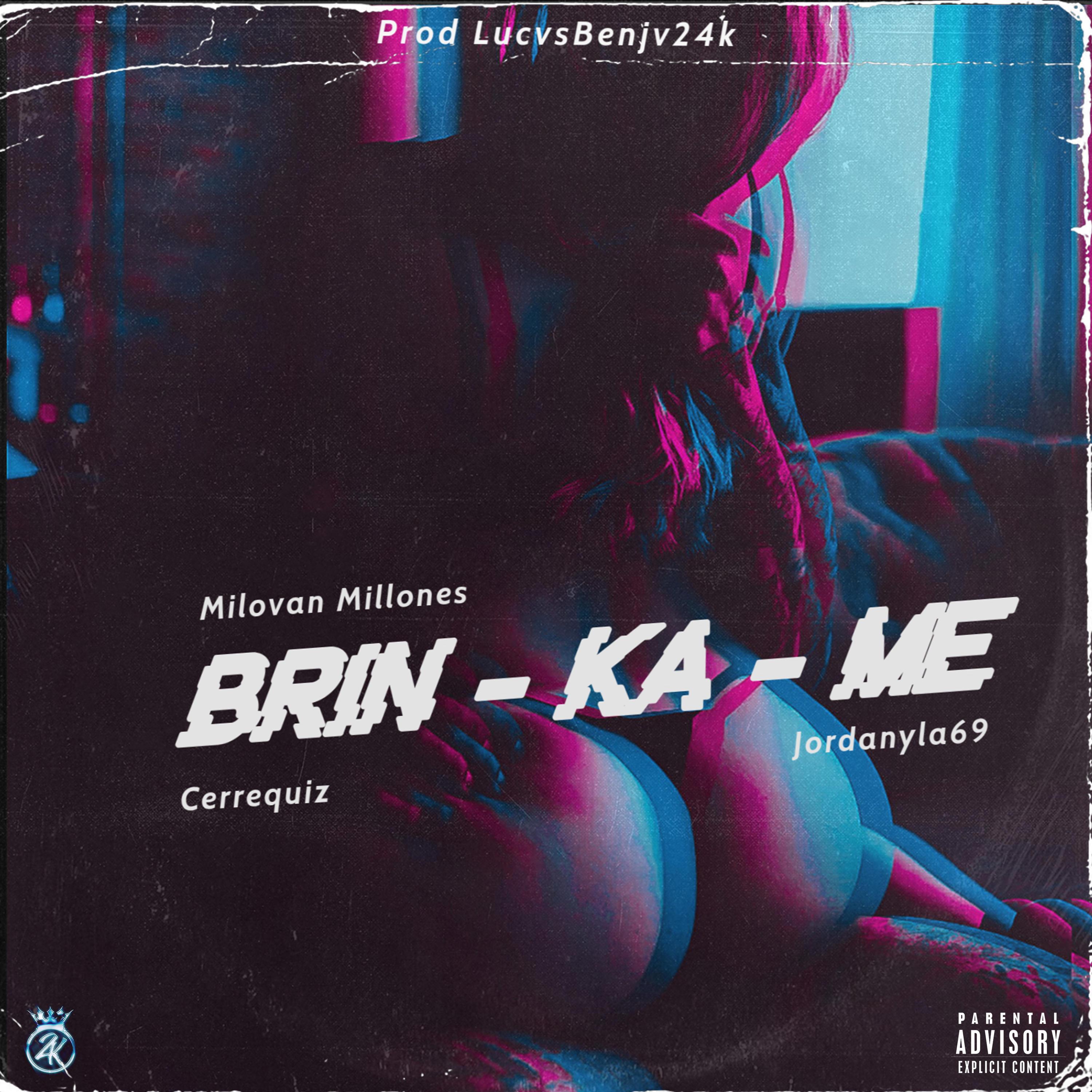 BRIN-KA-ME artwork