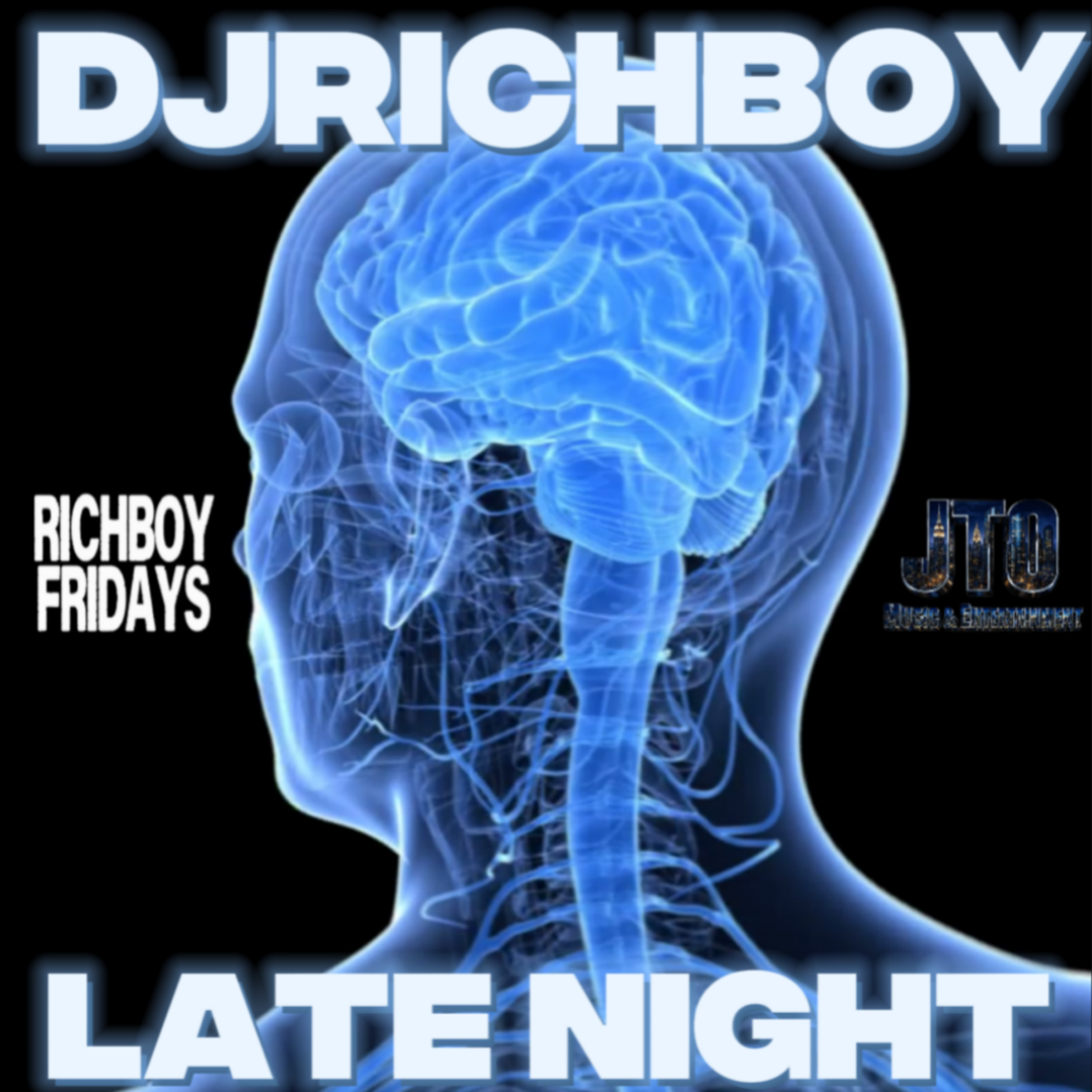 LATE NIGHT (RICHBOY FRIDAYS) by JTOMusic cover art
