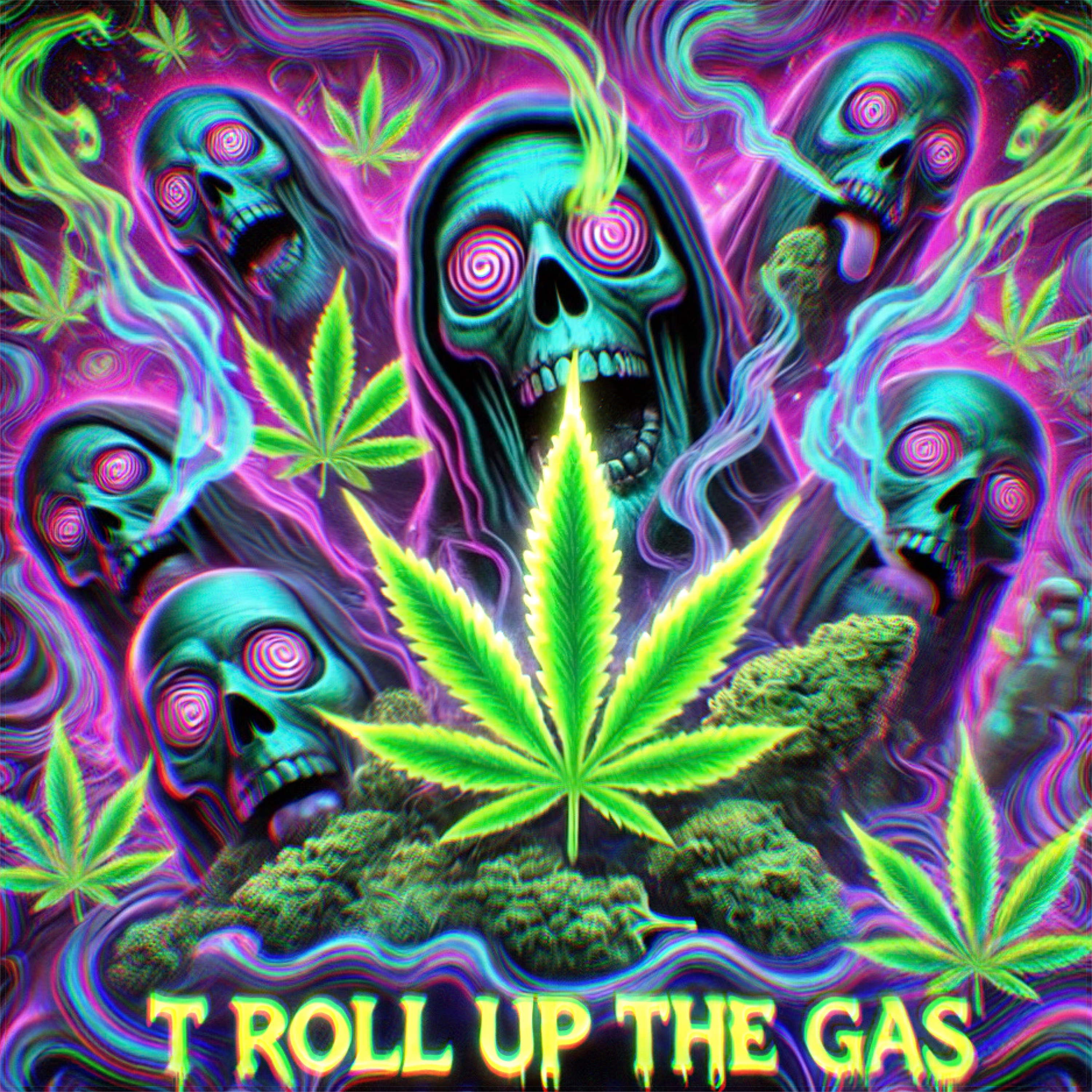 T Roll Up The Gas by 696 Maestro cover art