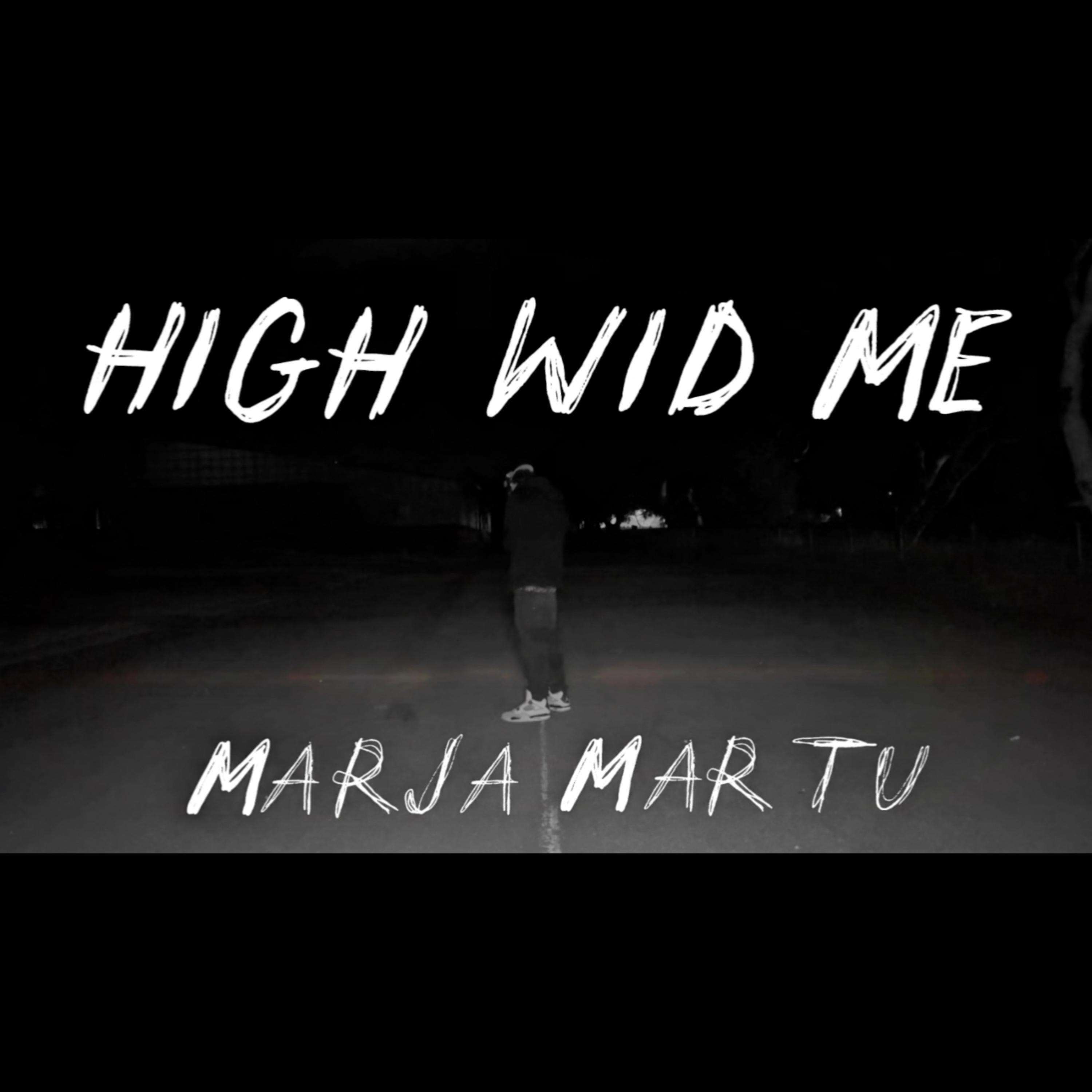 High Wid Me artwork