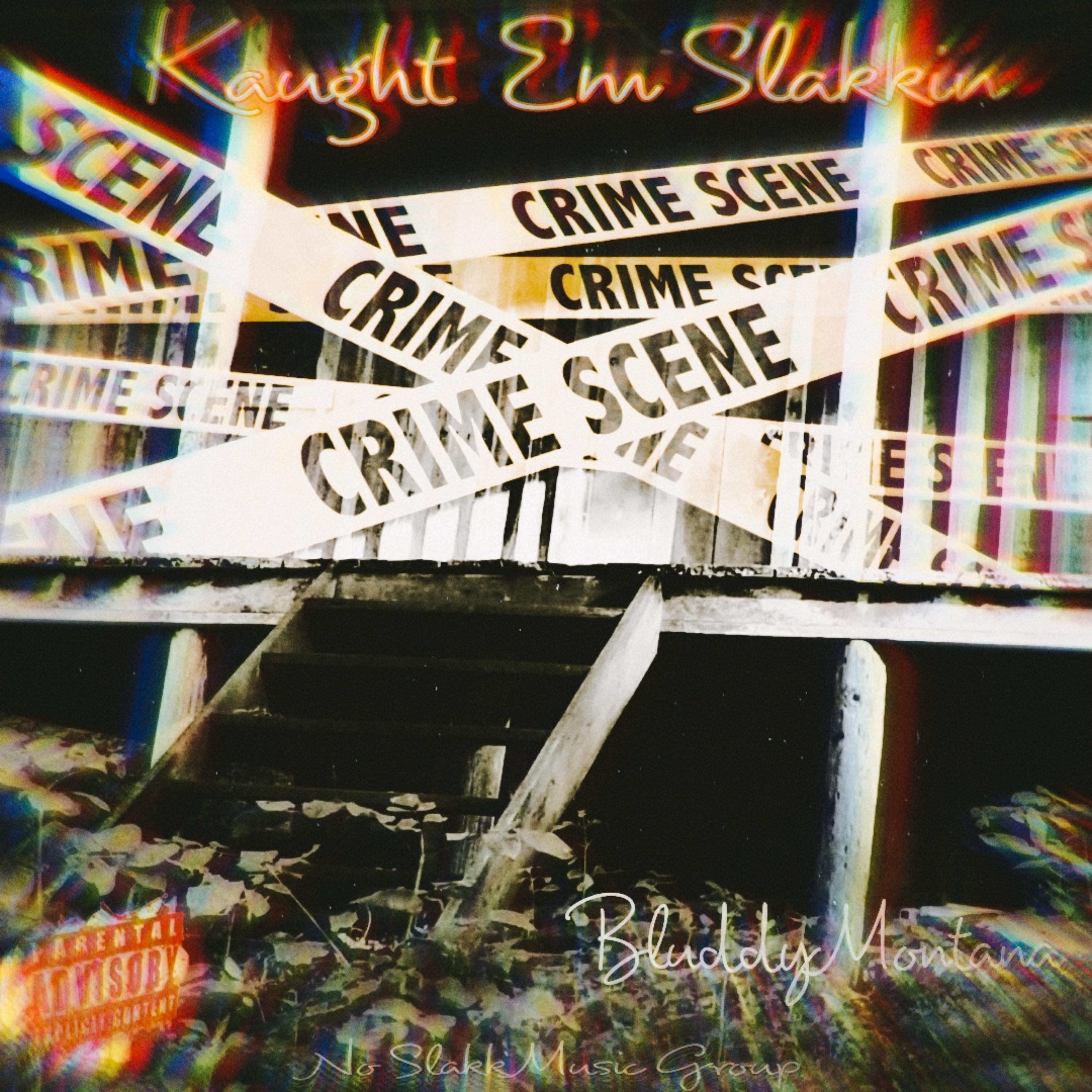 Kaught Em Slakkin artwork