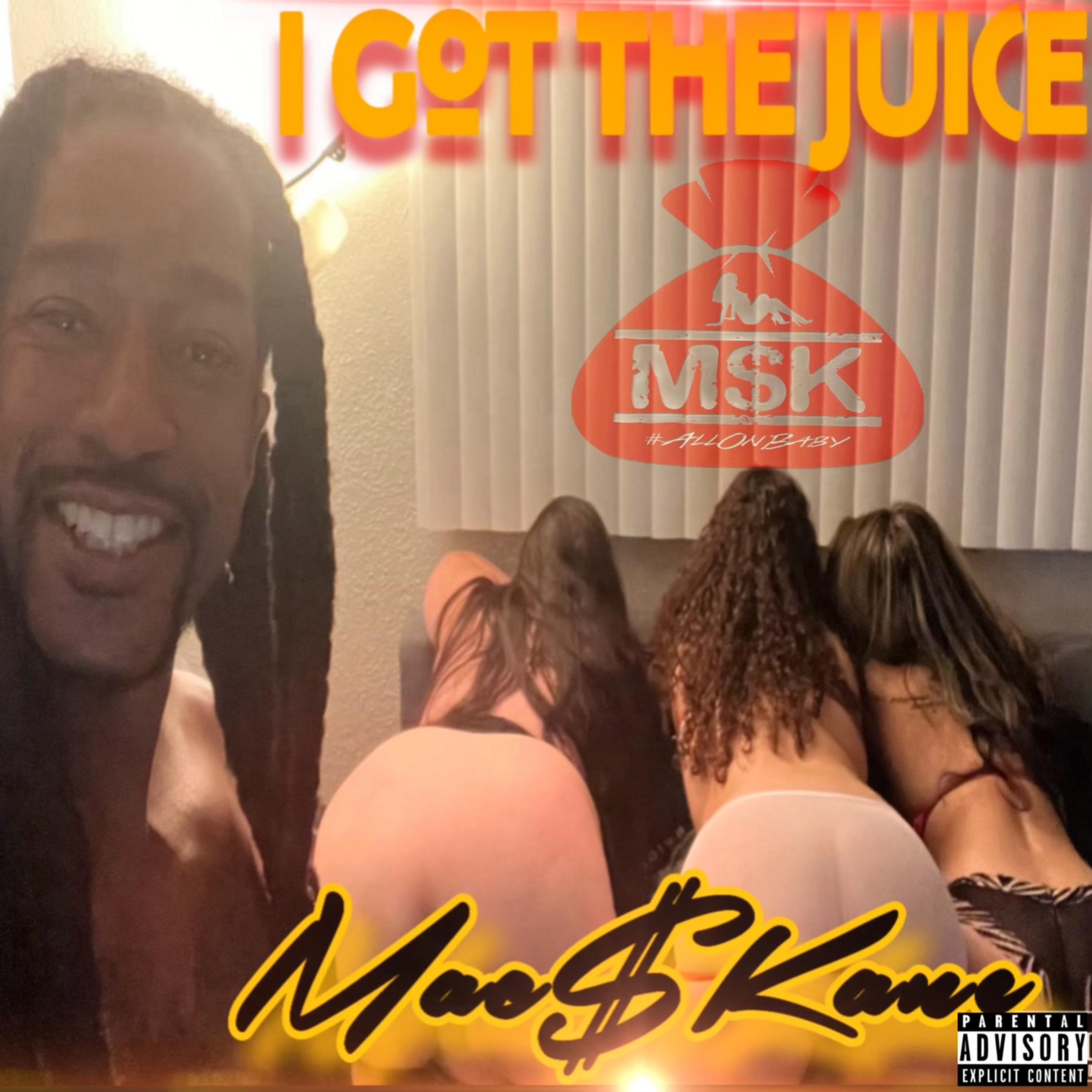 I Got The Juice artwork